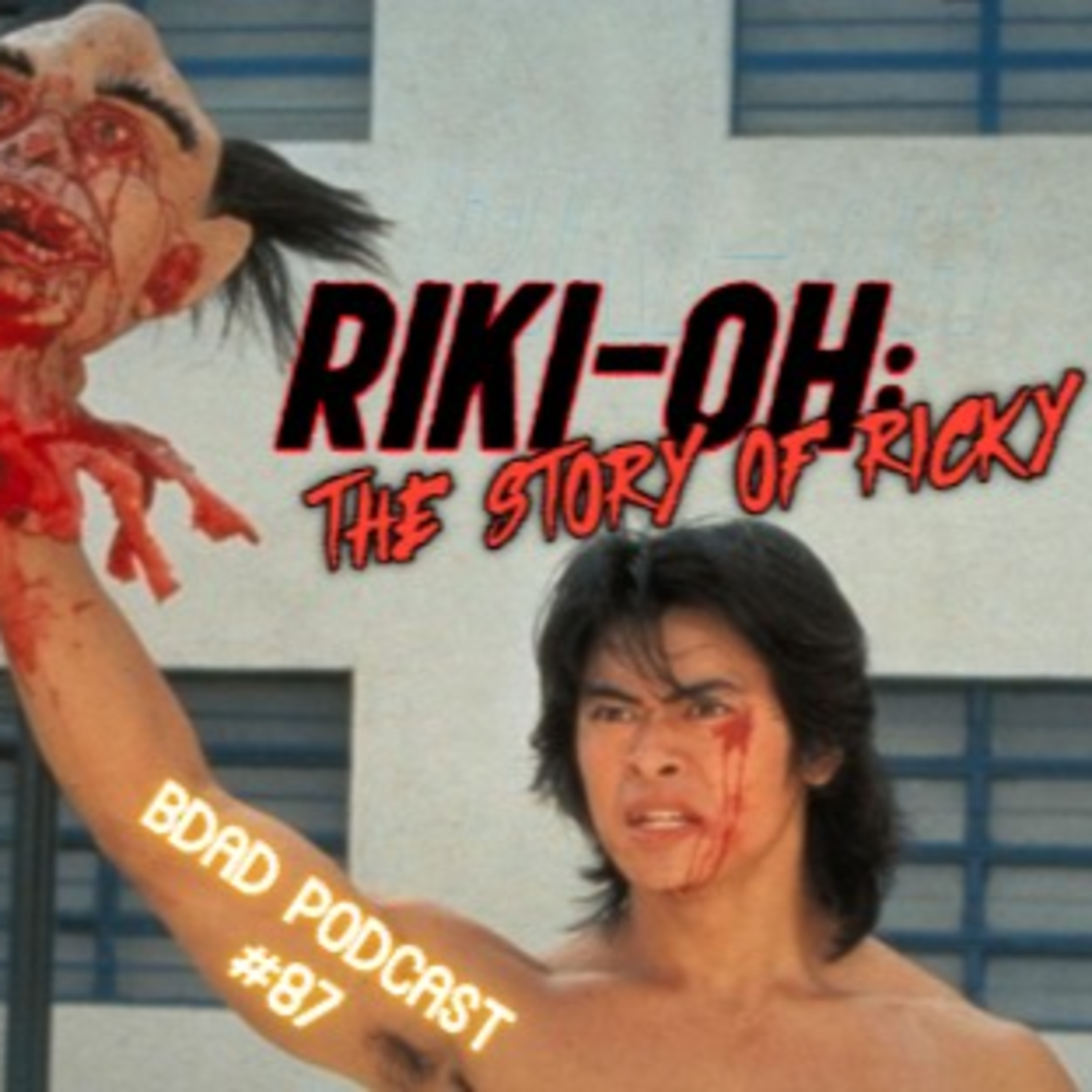 #87 Riki-Oh: The Story of Ricky