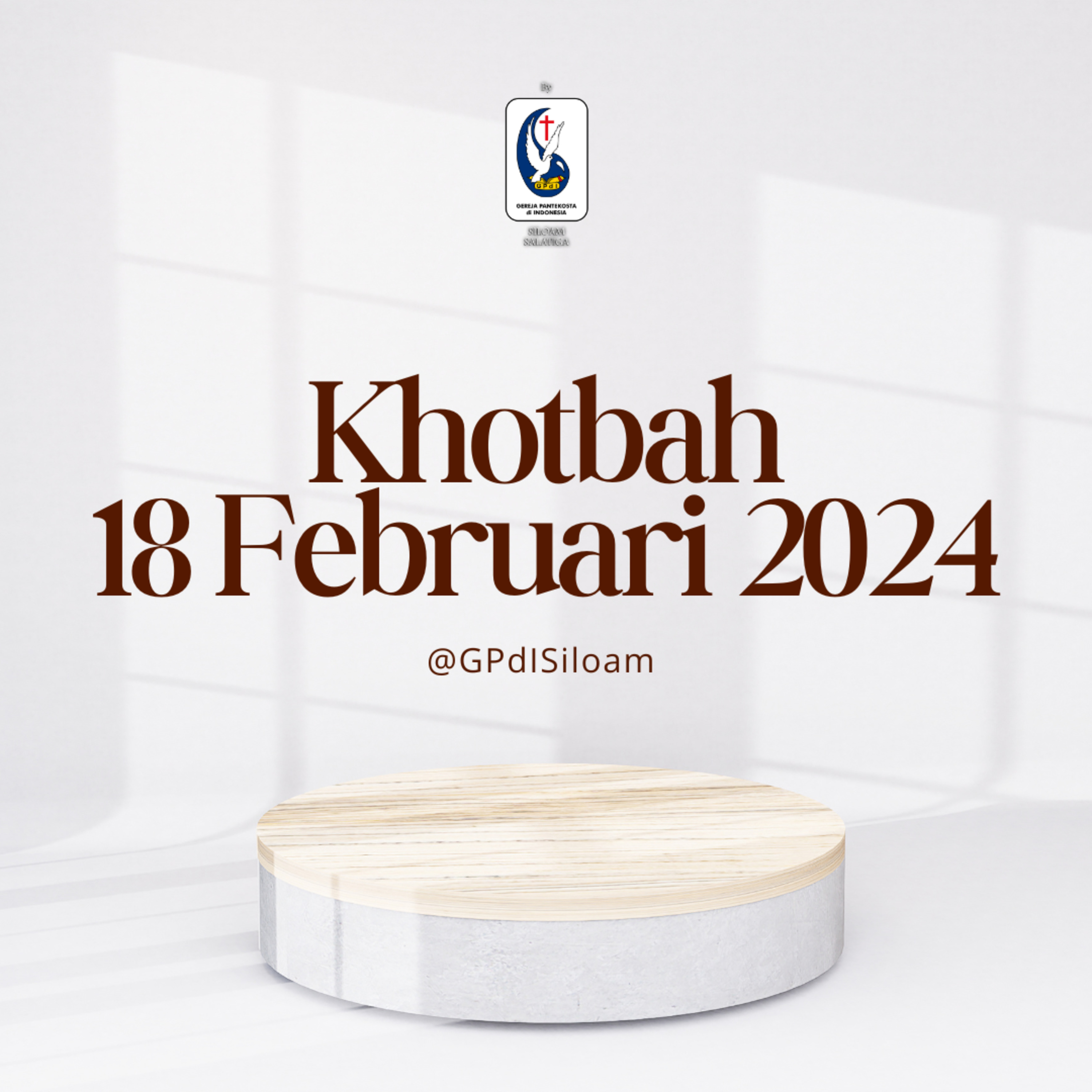 Khotbah Ibadah Raya Minggu Tgl 18 Februari 2024 episode artwork