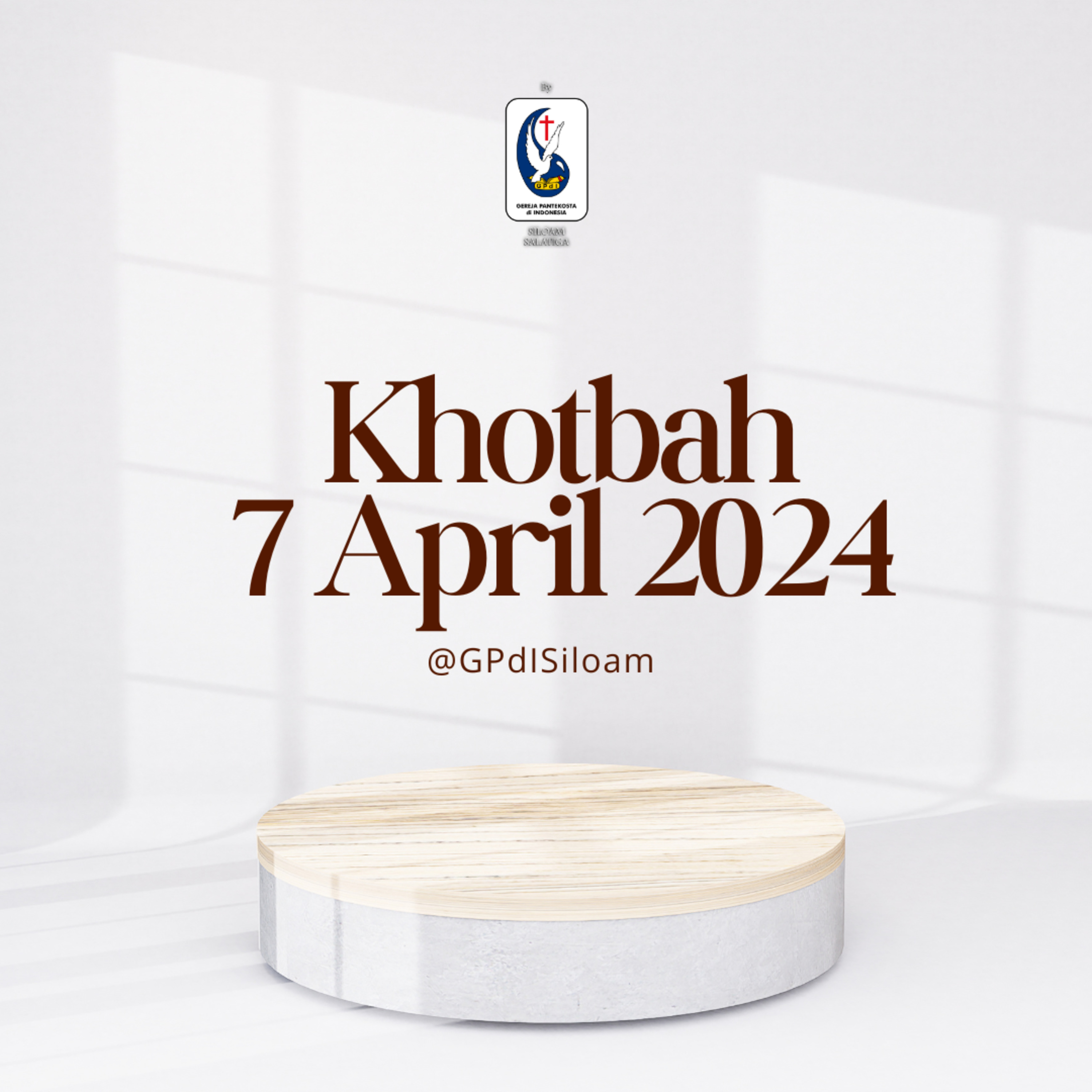 Khotbah Ibadah Raya Minggu Tgl 07 APRIL 2024 episode artwork