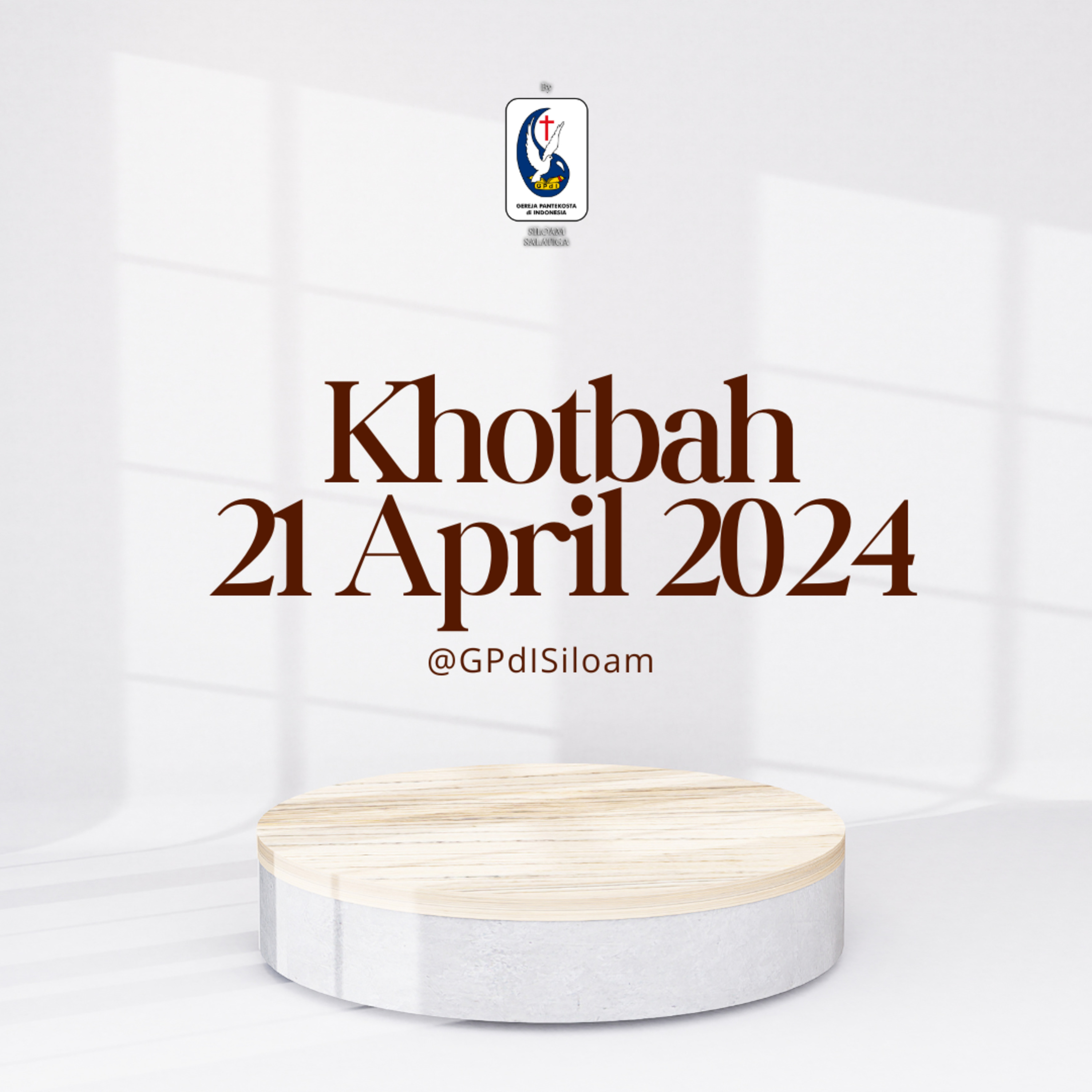 Khotbah Ibadah Raya Minggu Tgl 21 APRIL 2024 episode artwork