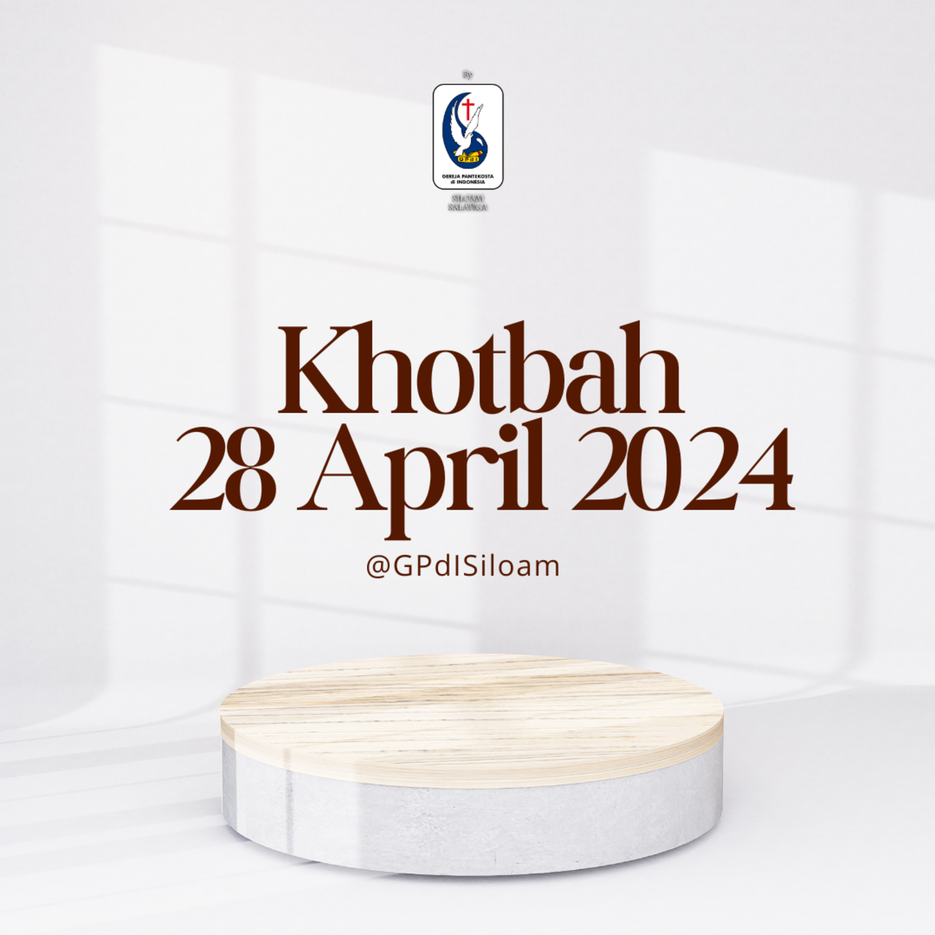 Khotbah Ibadah Raya Minggu 28 April 2024 episode artwork