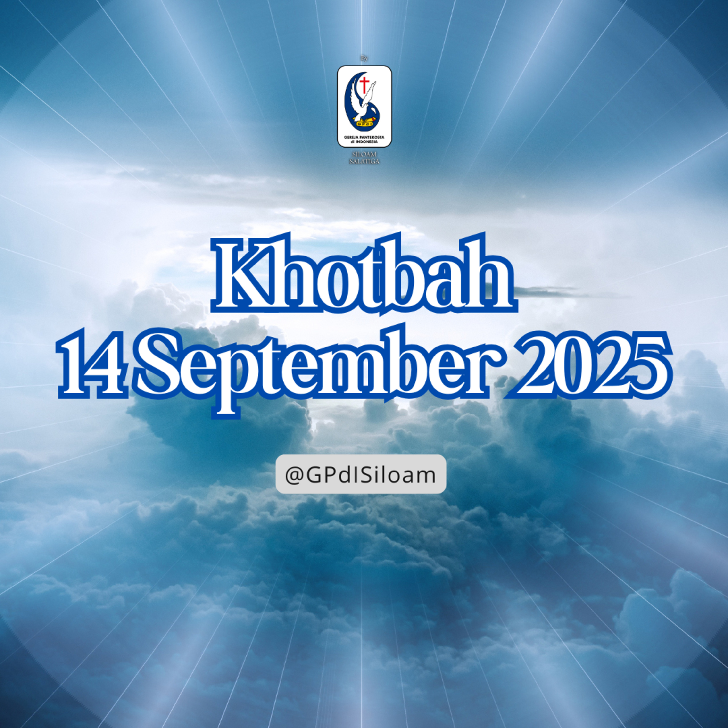 Khotbah Ibadah Raya Minggu Tgl 14 September 2025 episode artwork