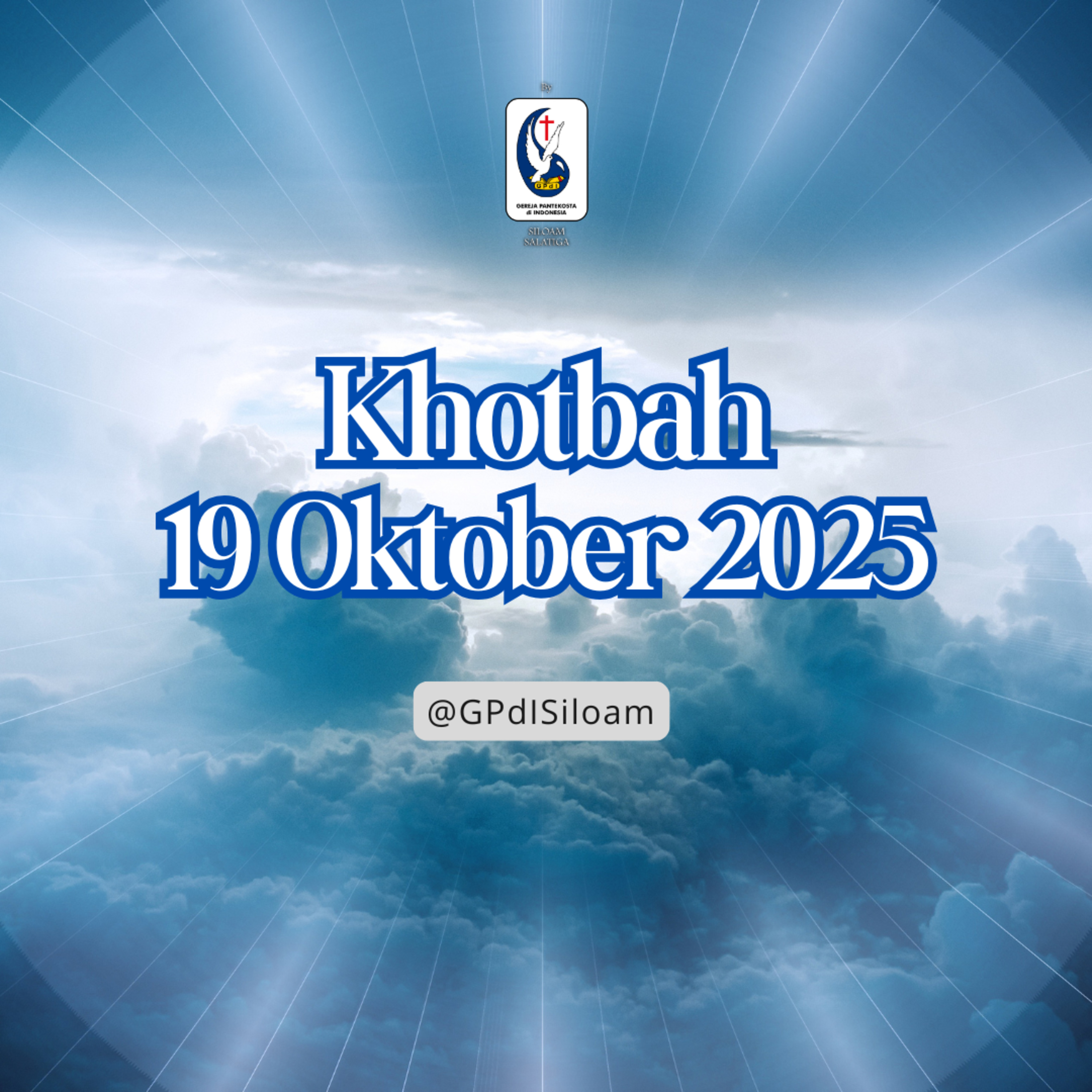 Khotbah Ibadah Raya Minggu Tgl 19 Oktober 2025 episode artwork