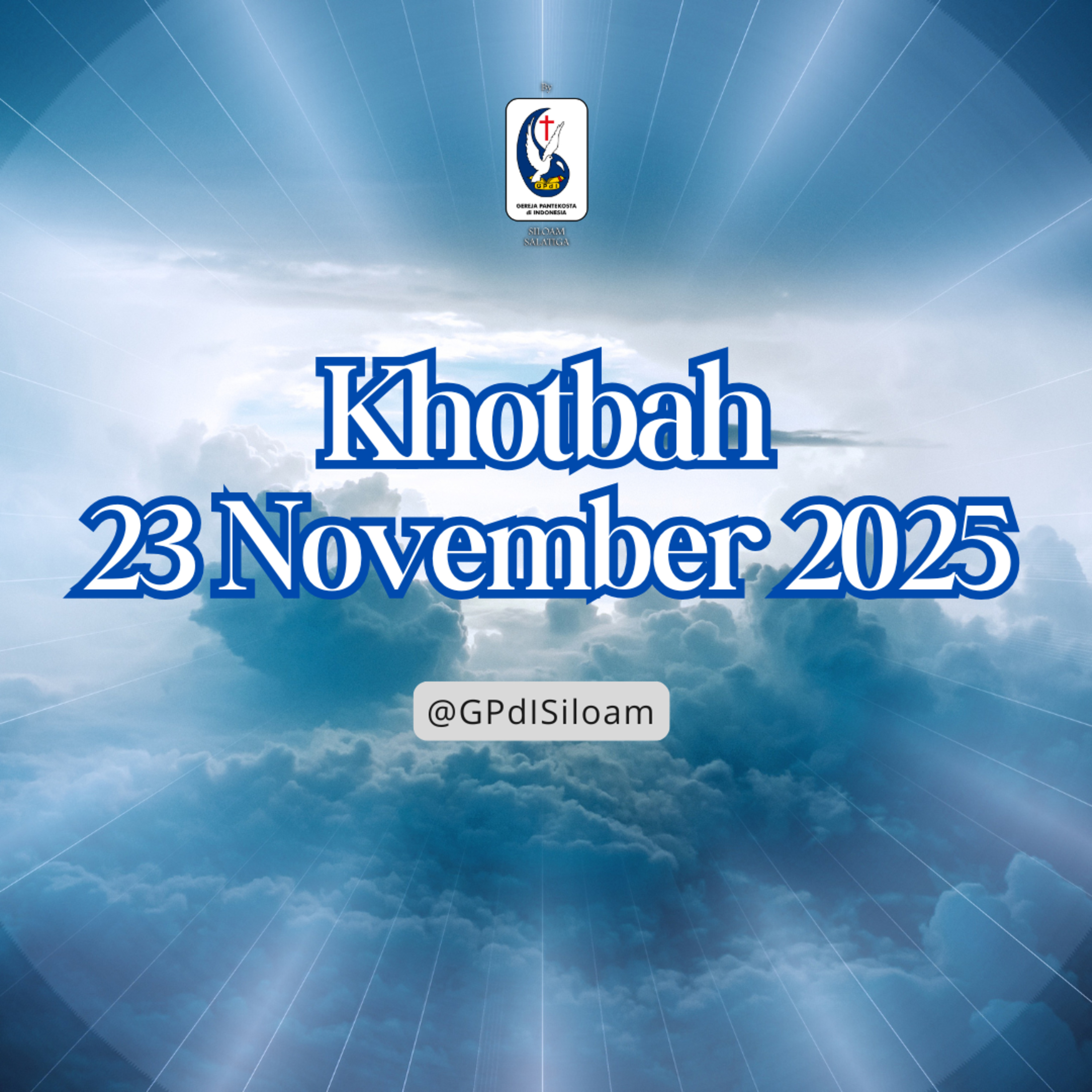 Khotbah Ibadah Raya Minggu Tgl 23 November 2025 episode artwork