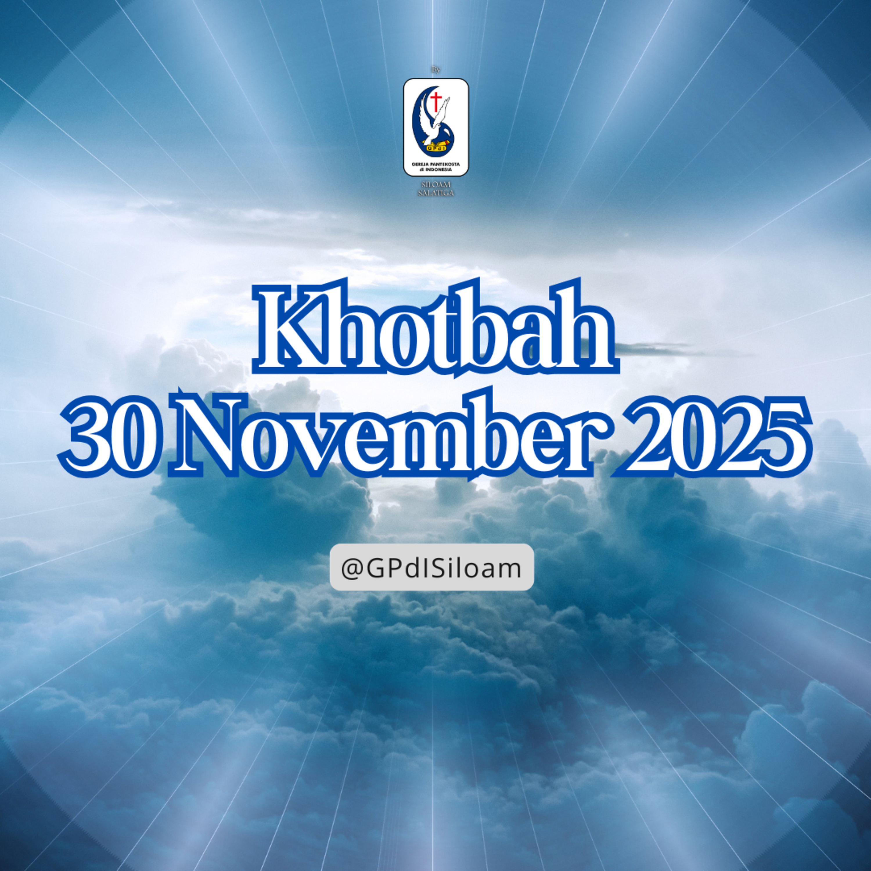 Khotbah Ibadah Raya Minggu Tgl 30 November 2025 episode artwork