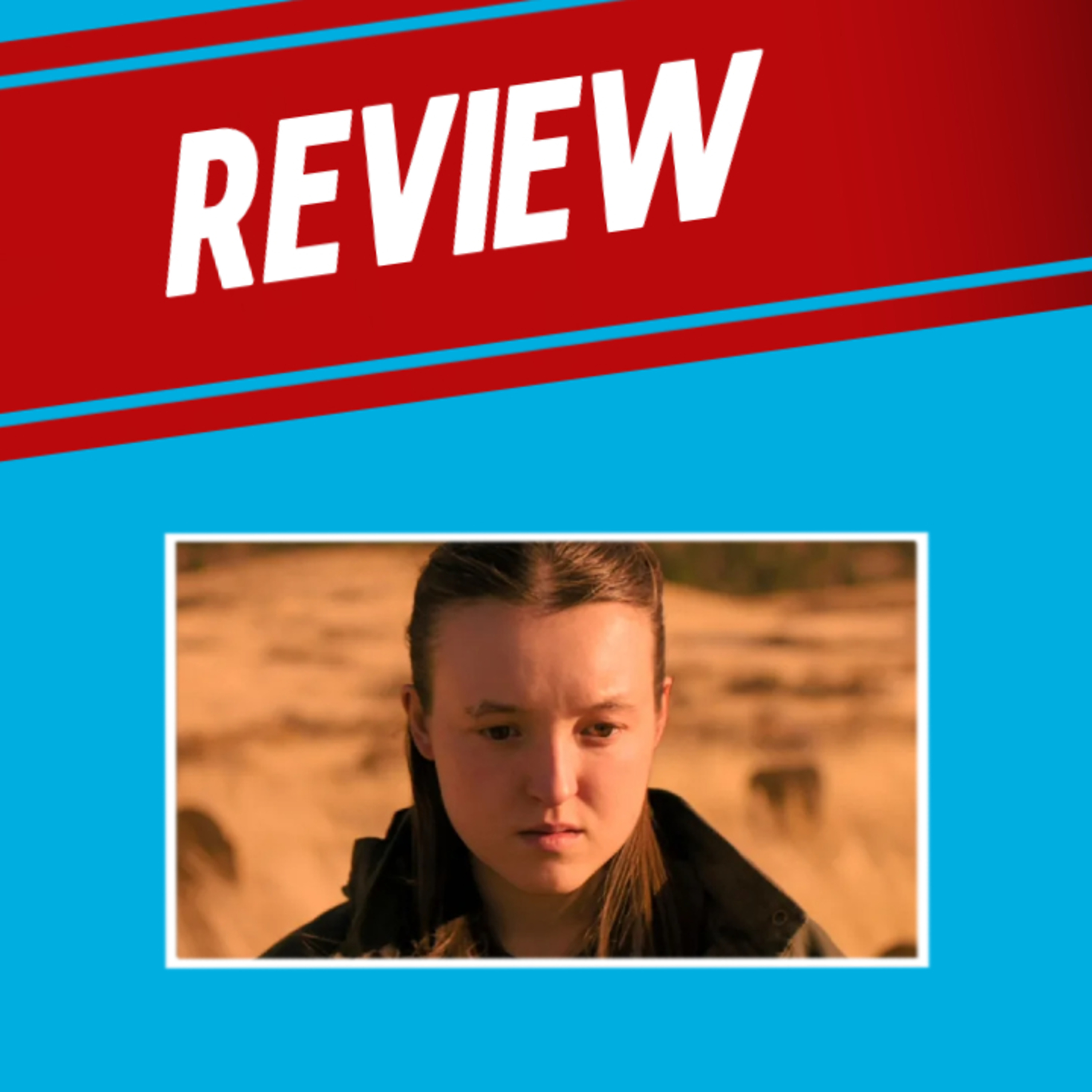 REVIEW - The Last of Us (S02E03) episode artwork