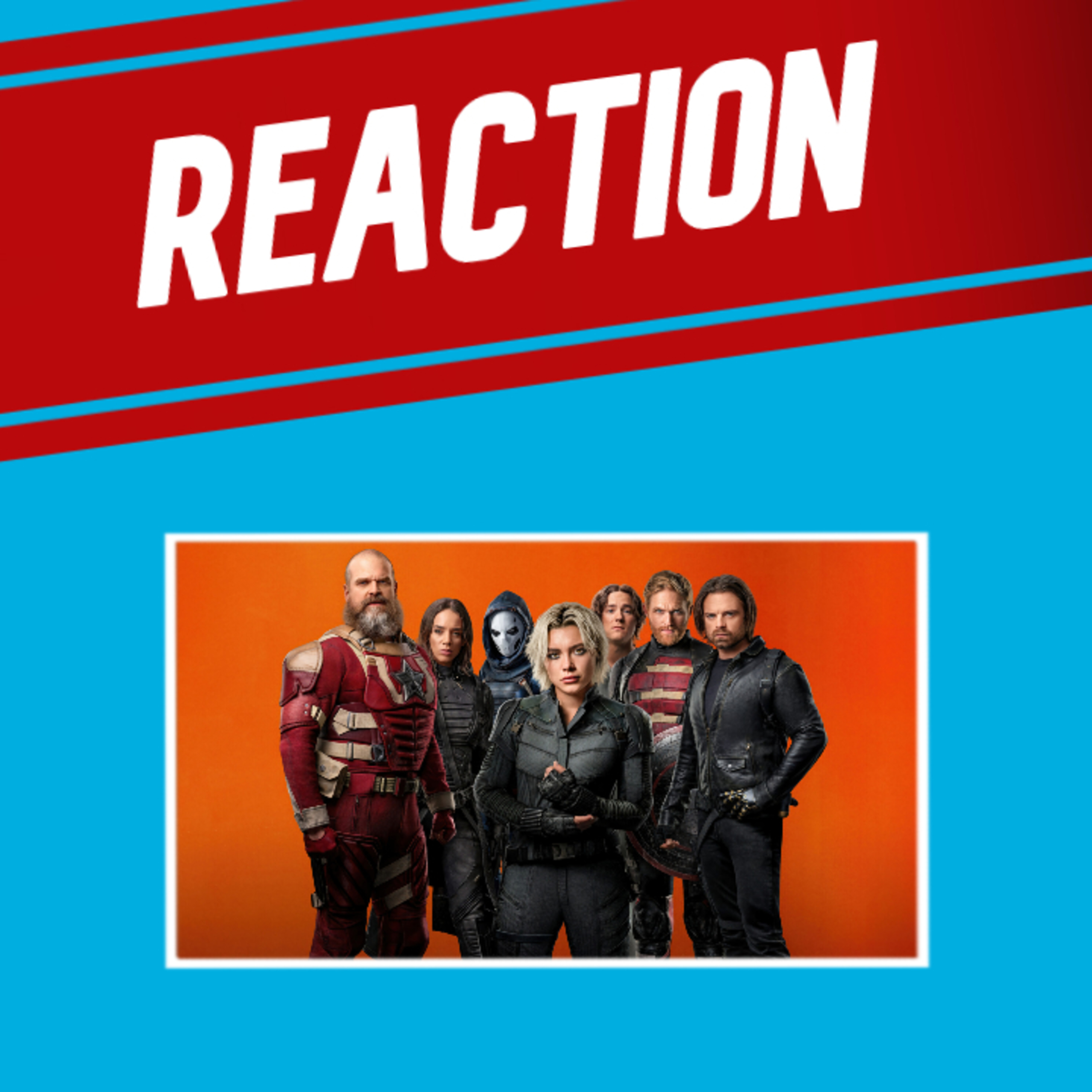 REACTION - Thunderbolts* episode artwork