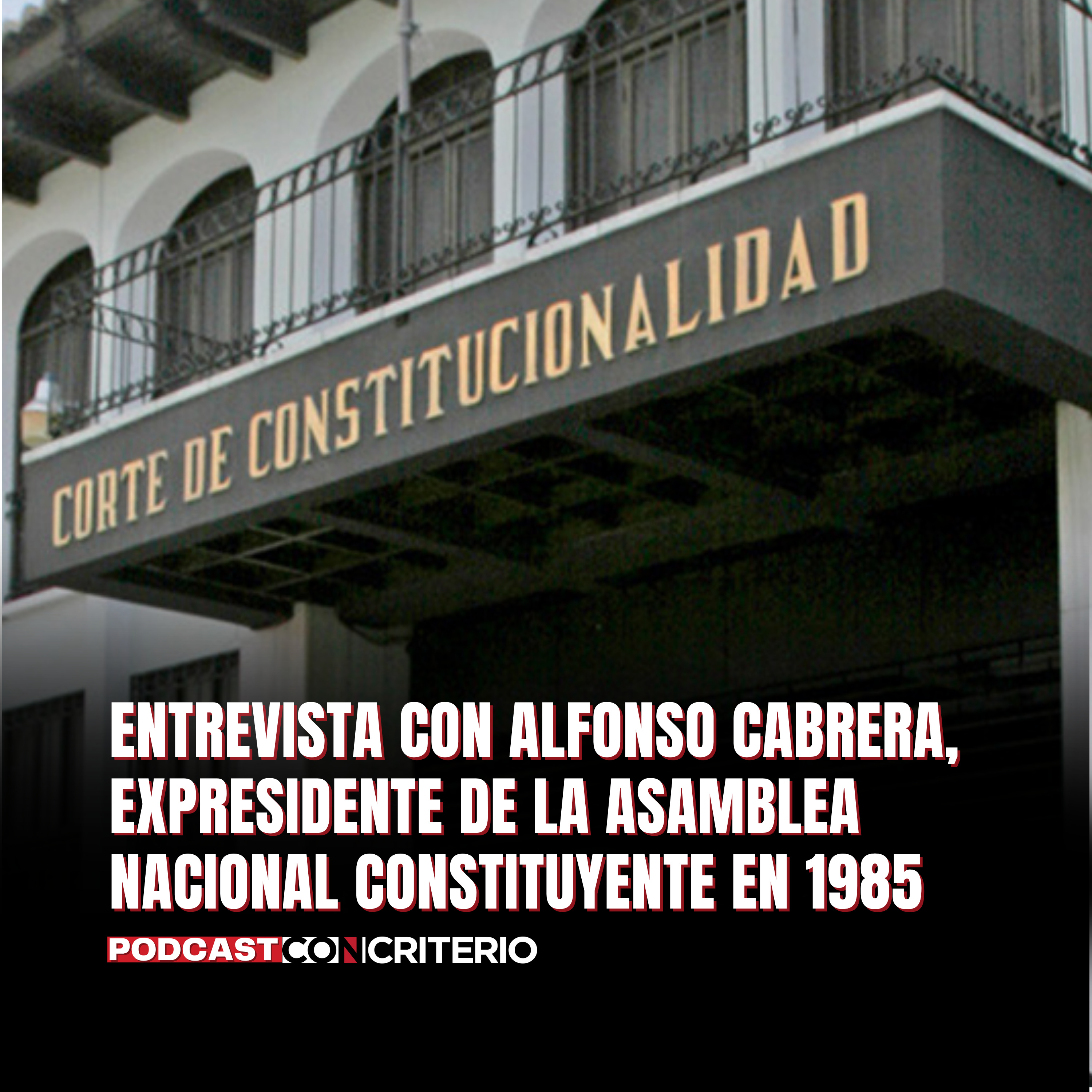 Propuesta para eliminar la CC reabre discusión sobre los límites de su autoridad constitucional episode artwork