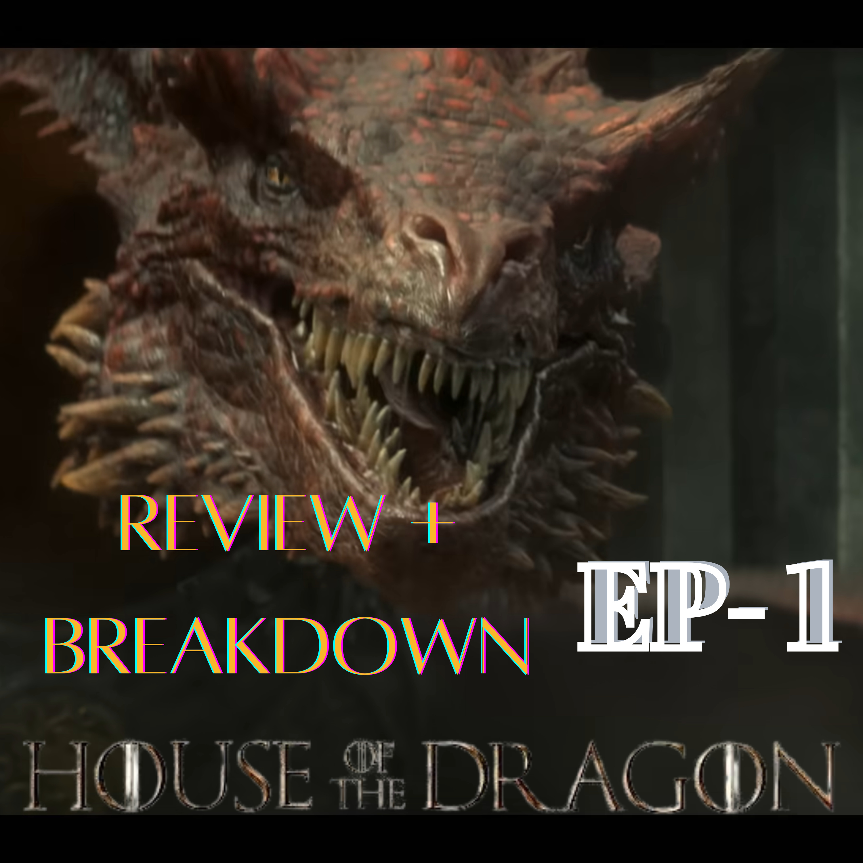 The House of The Dragon Episode 1 REVIEW + BREAKDOWN #thehouseofthedragon #mattsmith #rahaenyra