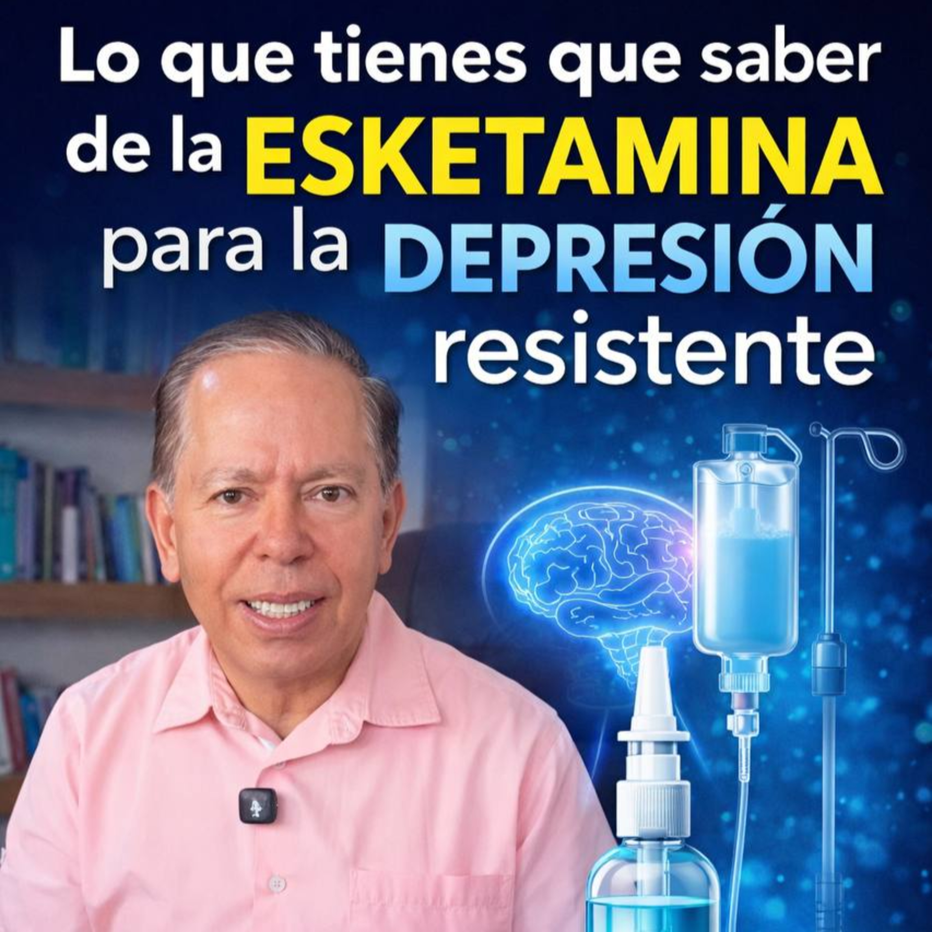 ⚠️ El tratamiento más polémico para la depresión | Esketamina explicado episode artwork