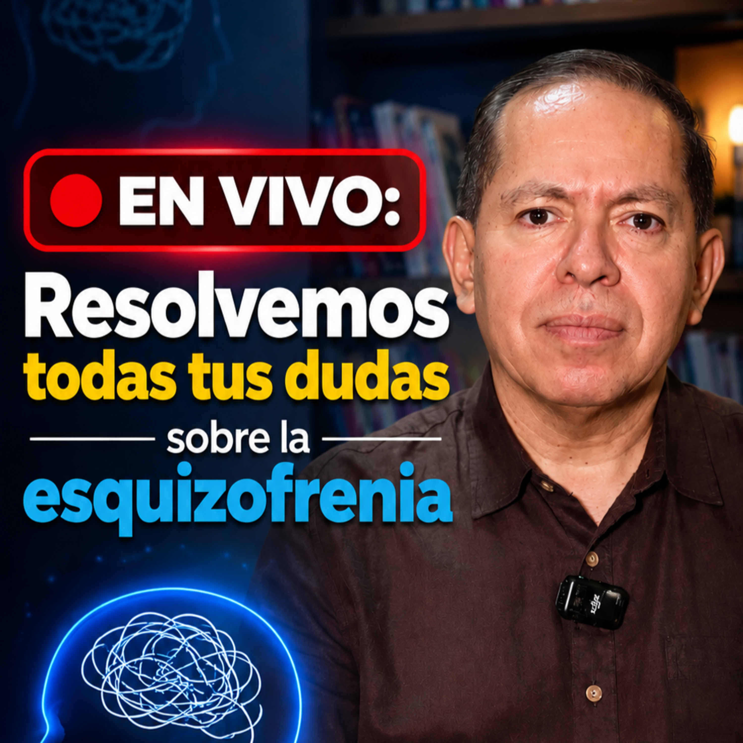 Hoy resolveremos las preguntas más frecuentes sobre la Esquizofrenia. 🧠💬 | 🔴 ¡Estamos EN VIVO! episode artwork