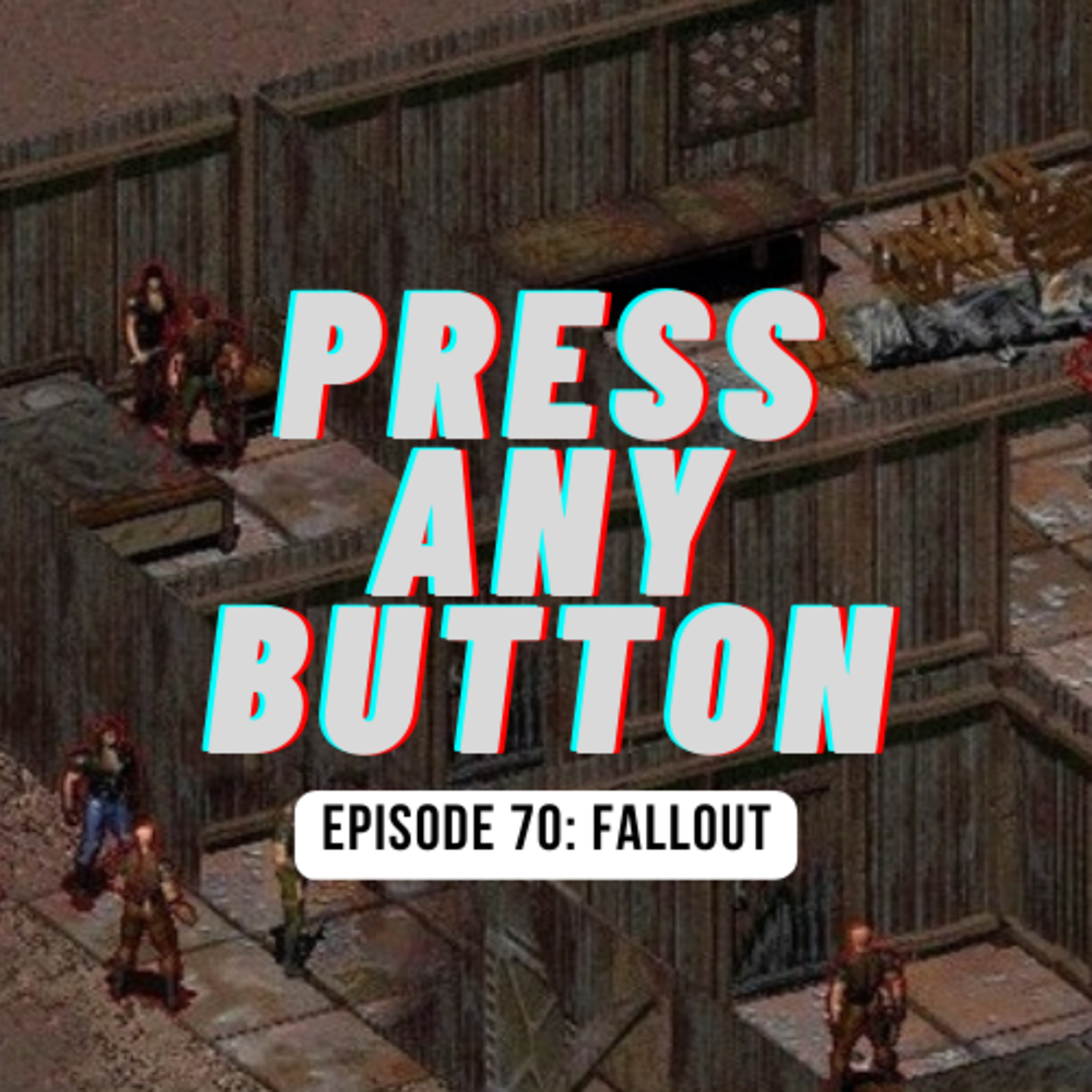 Press any Button: A Video Game Podcast