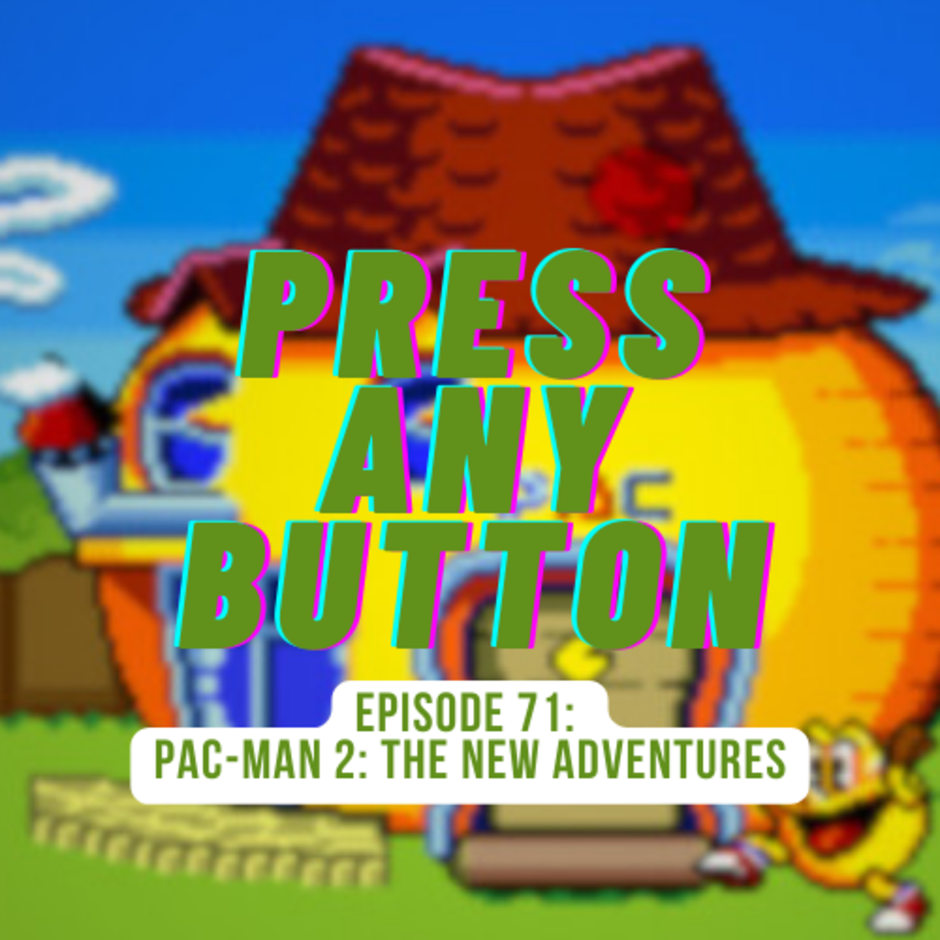 Press any Button: A Video Game Podcast