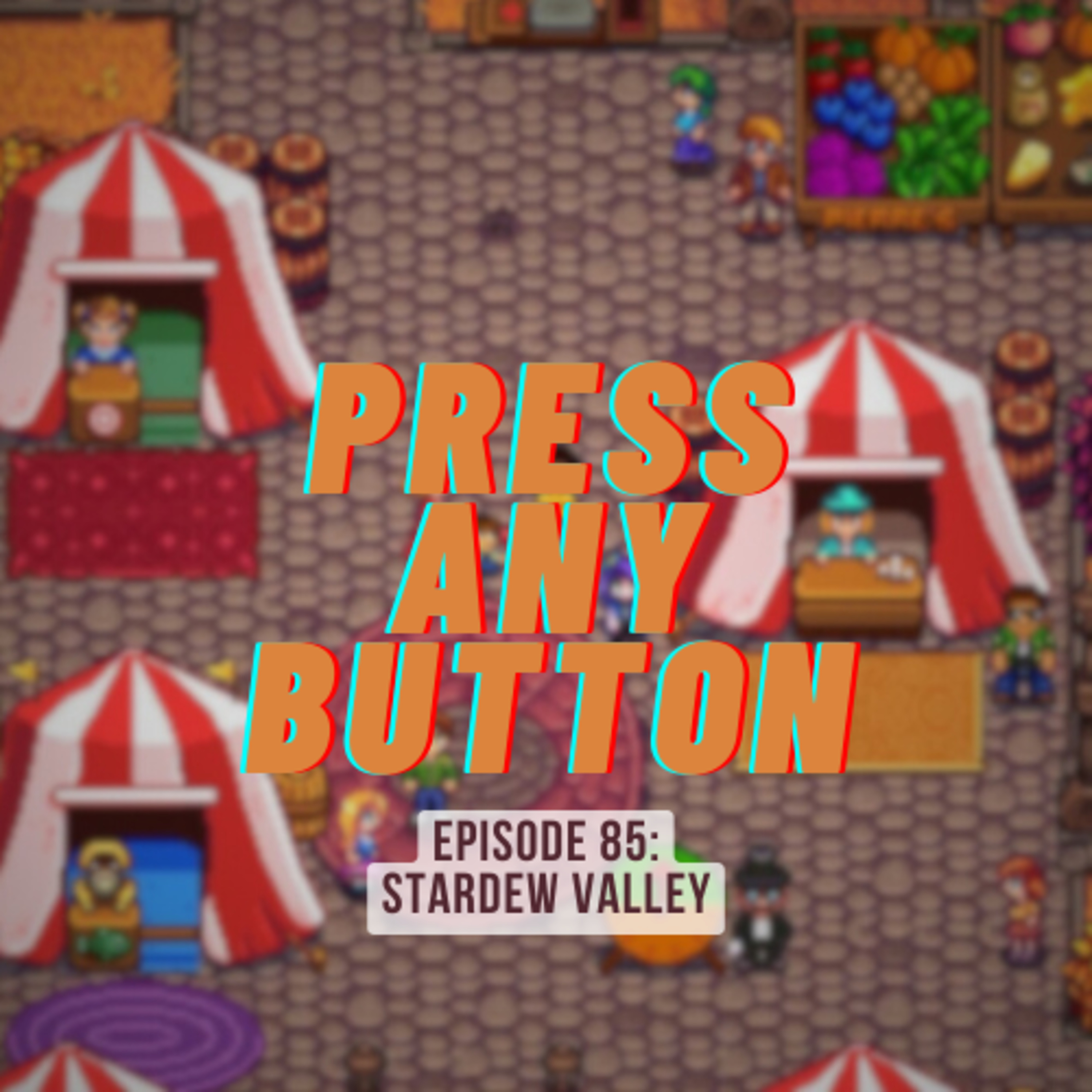Press any Button: A Video Game Podcast