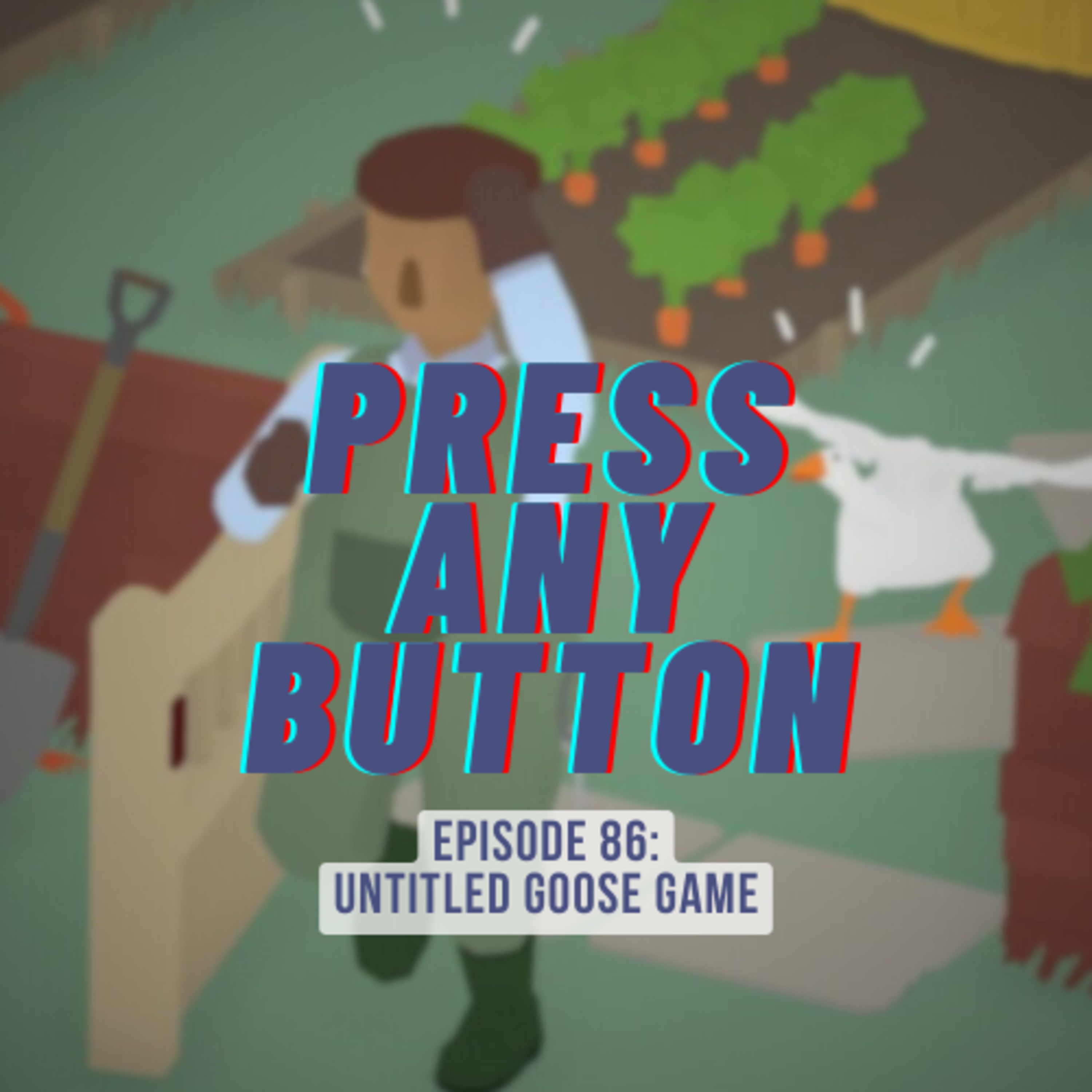 Press any Button: A Video Game Podcast