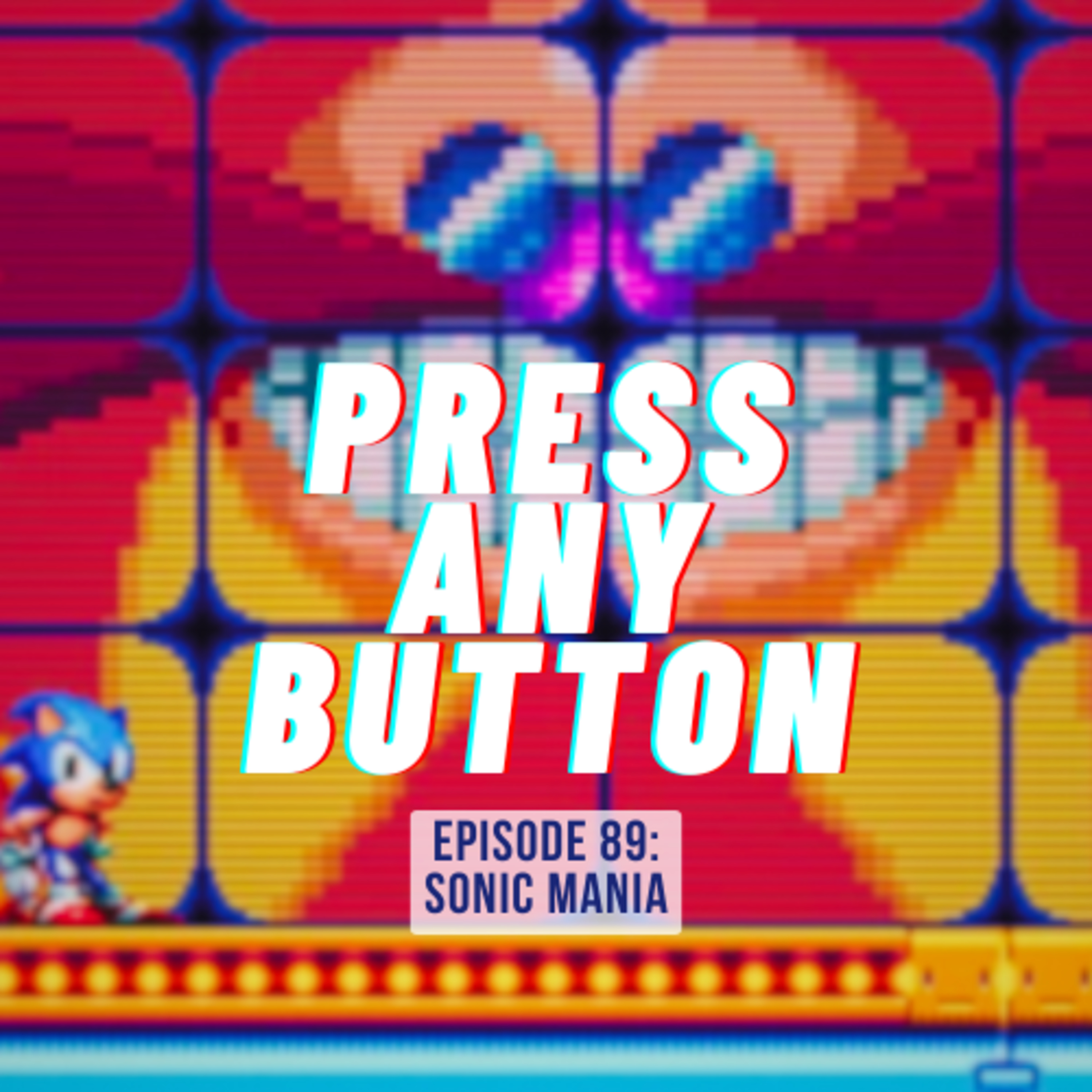 Press any Button: A Video Game Podcast