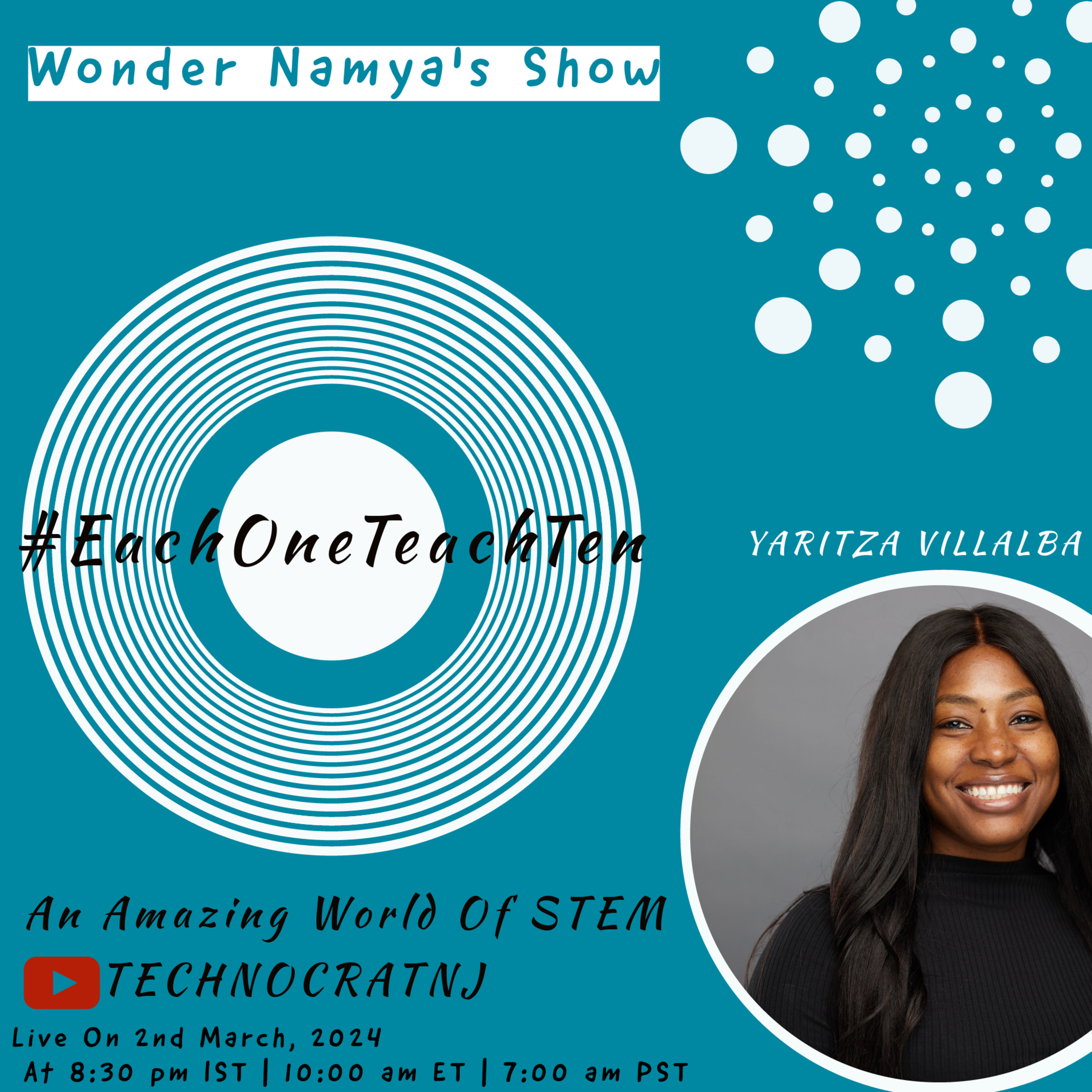 #EachOneTeachTen - An Amazing World Of STEM