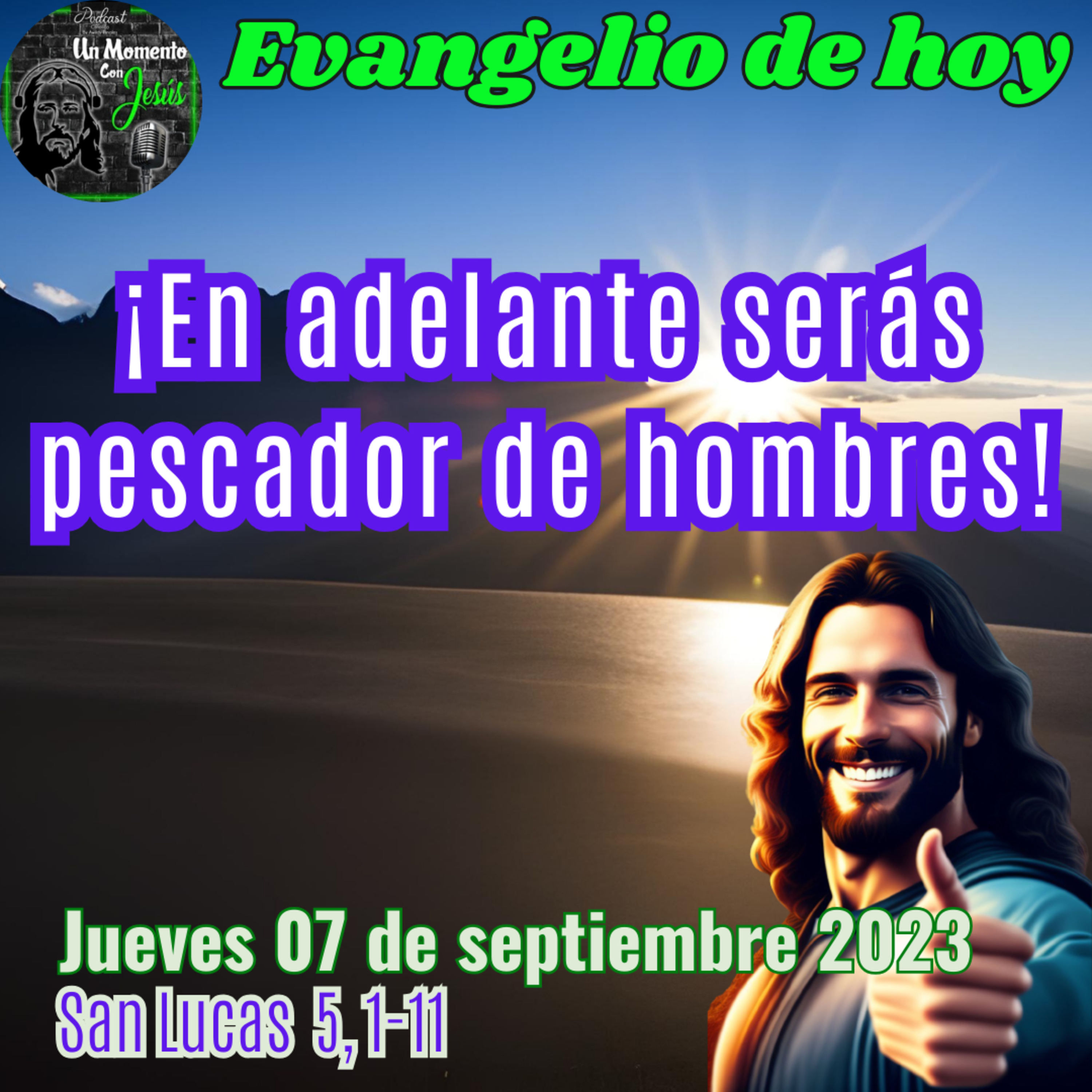 Evangelio de hoy jueves 07 de septiembre 2023 | Serás pescador de hombres episode artwork