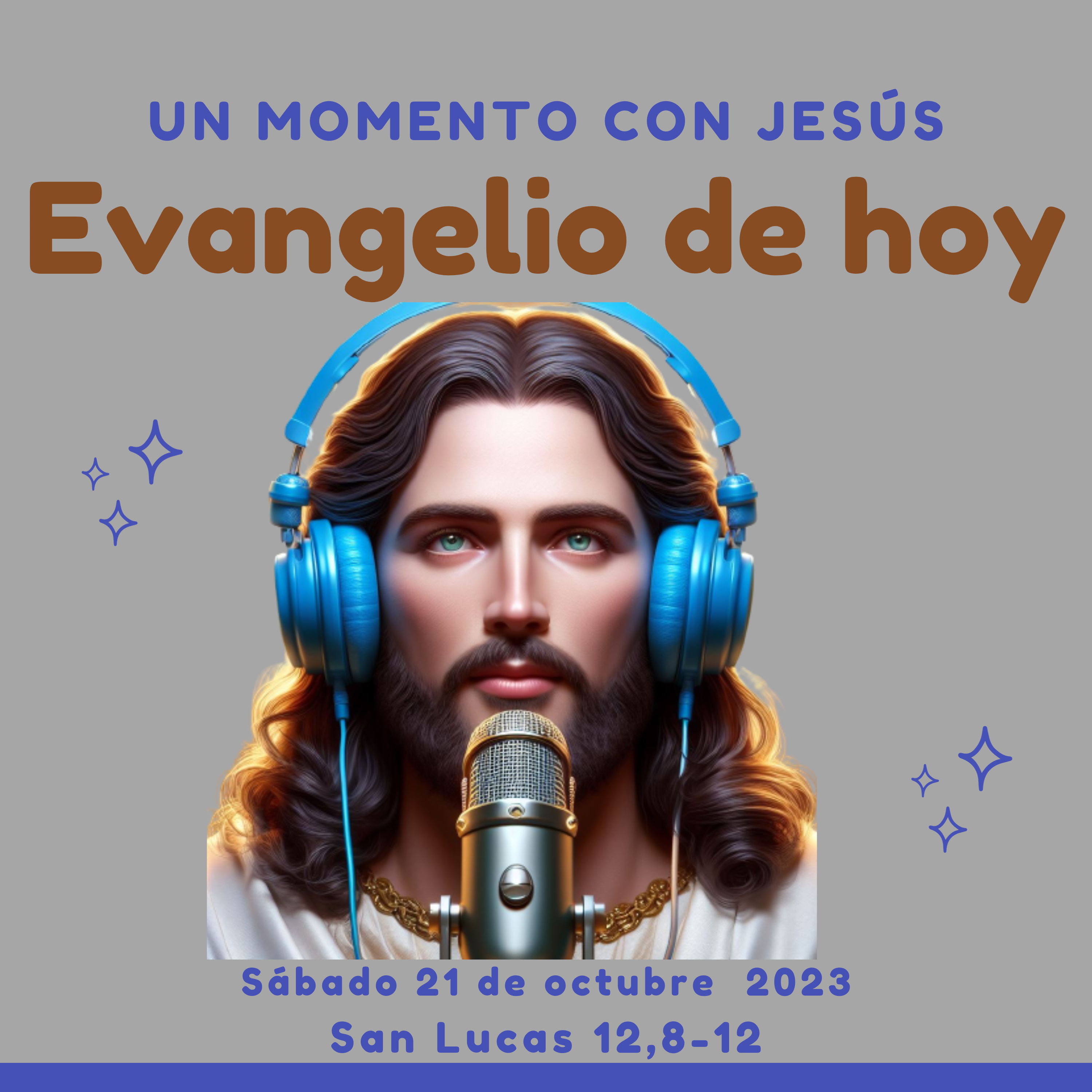 Evangelio de hoy sábado 21 de octubre 2023 | ¿Lo negarás? episode artwork