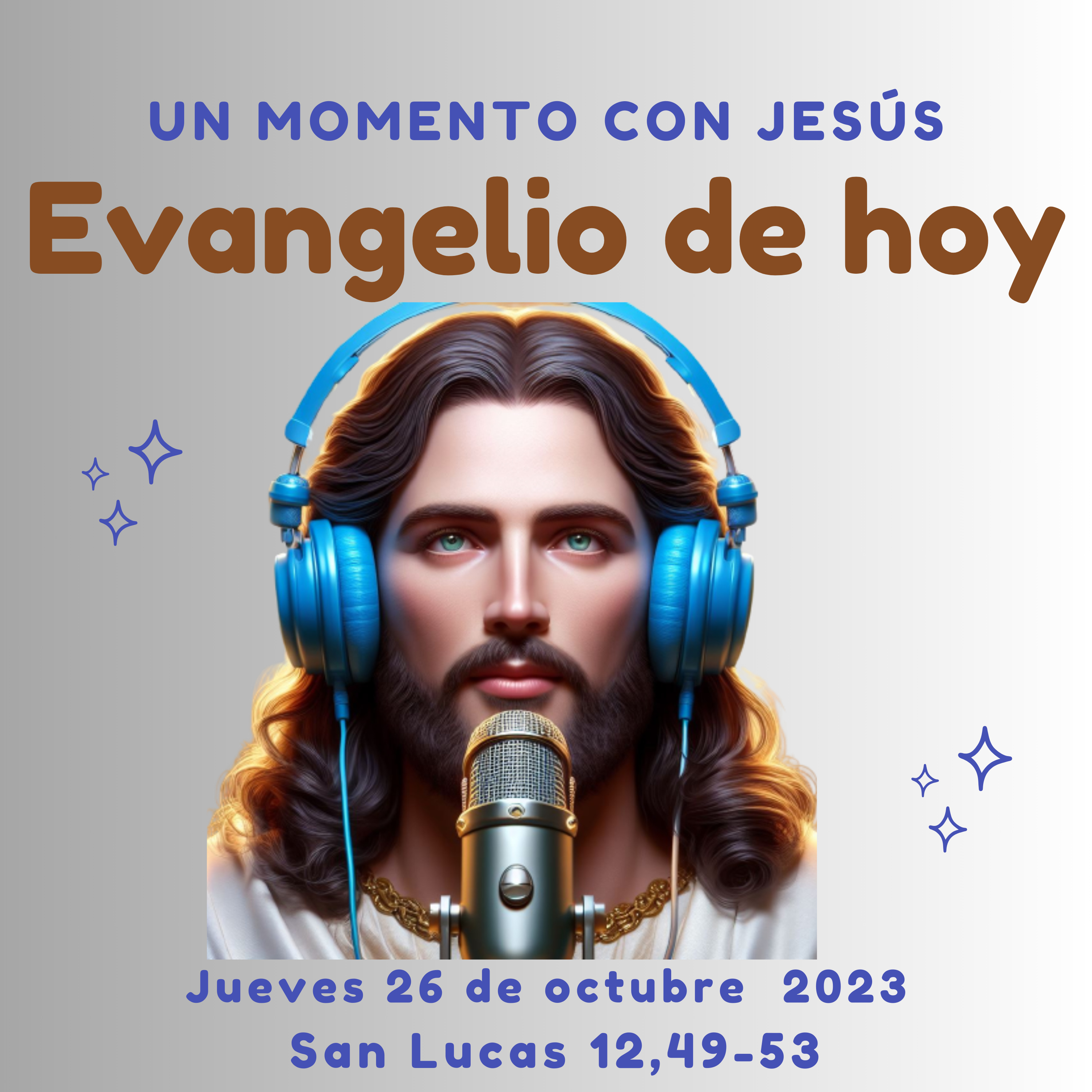 EVANGELIO DE HOY jueves 26 de octubre 2023 | Yo he venido a traer fuego episode artwork