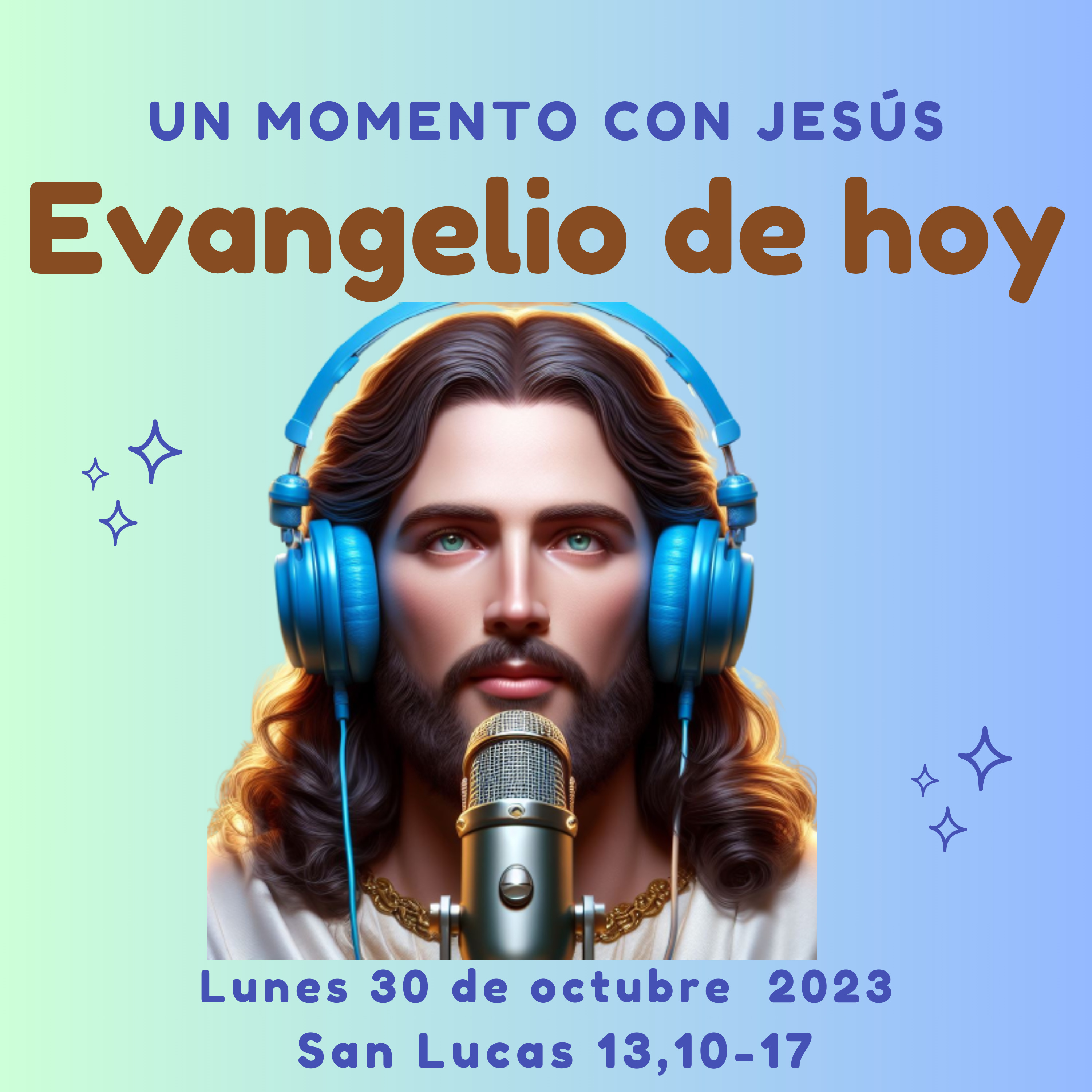 EVANGELIO DE HOY lunes 30 de octubre | Mujer, estás curada de tu enfermedad episode artwork