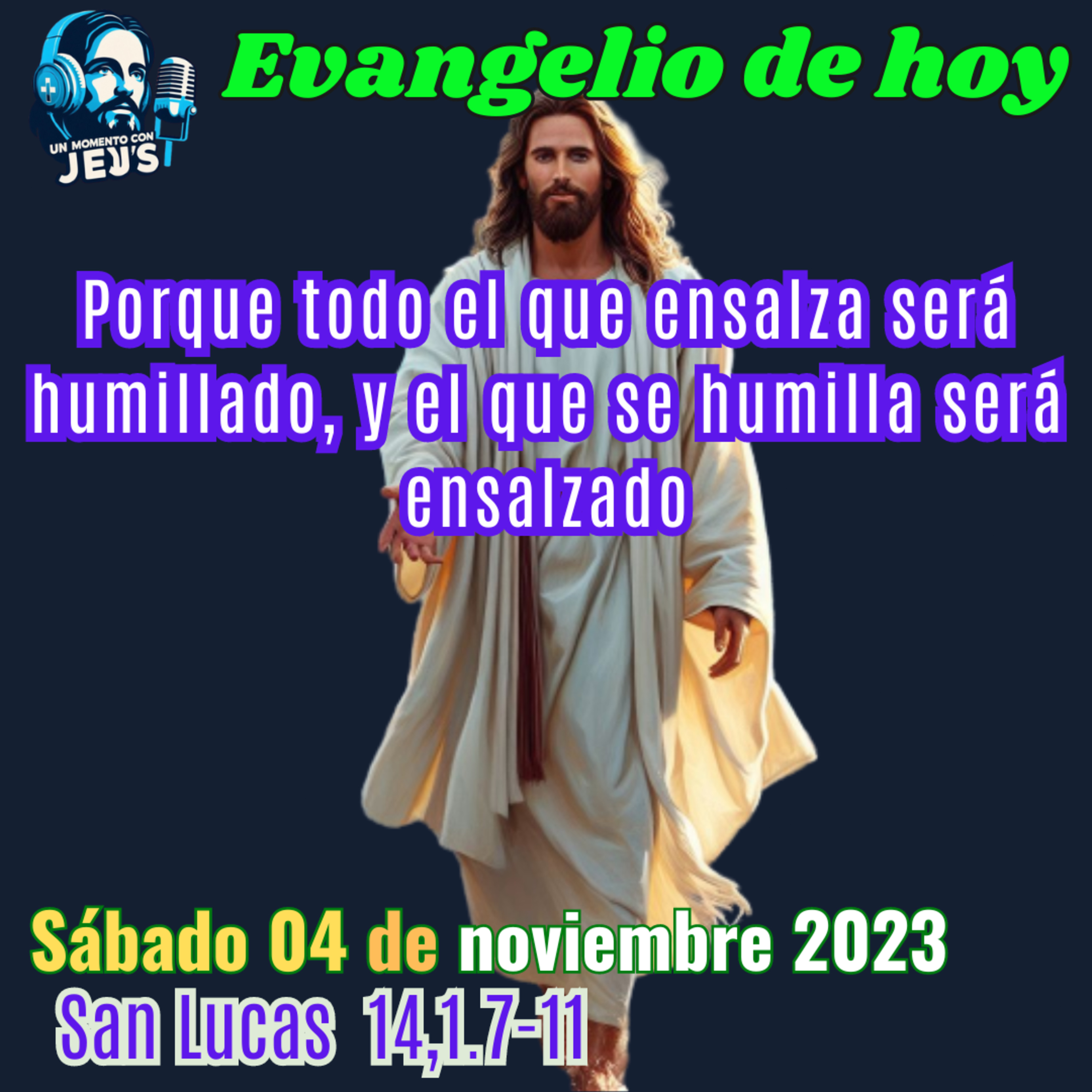 EVANGELIO DE HOY sábado 4 de noviembre 2023 | Ser humildes episode artwork