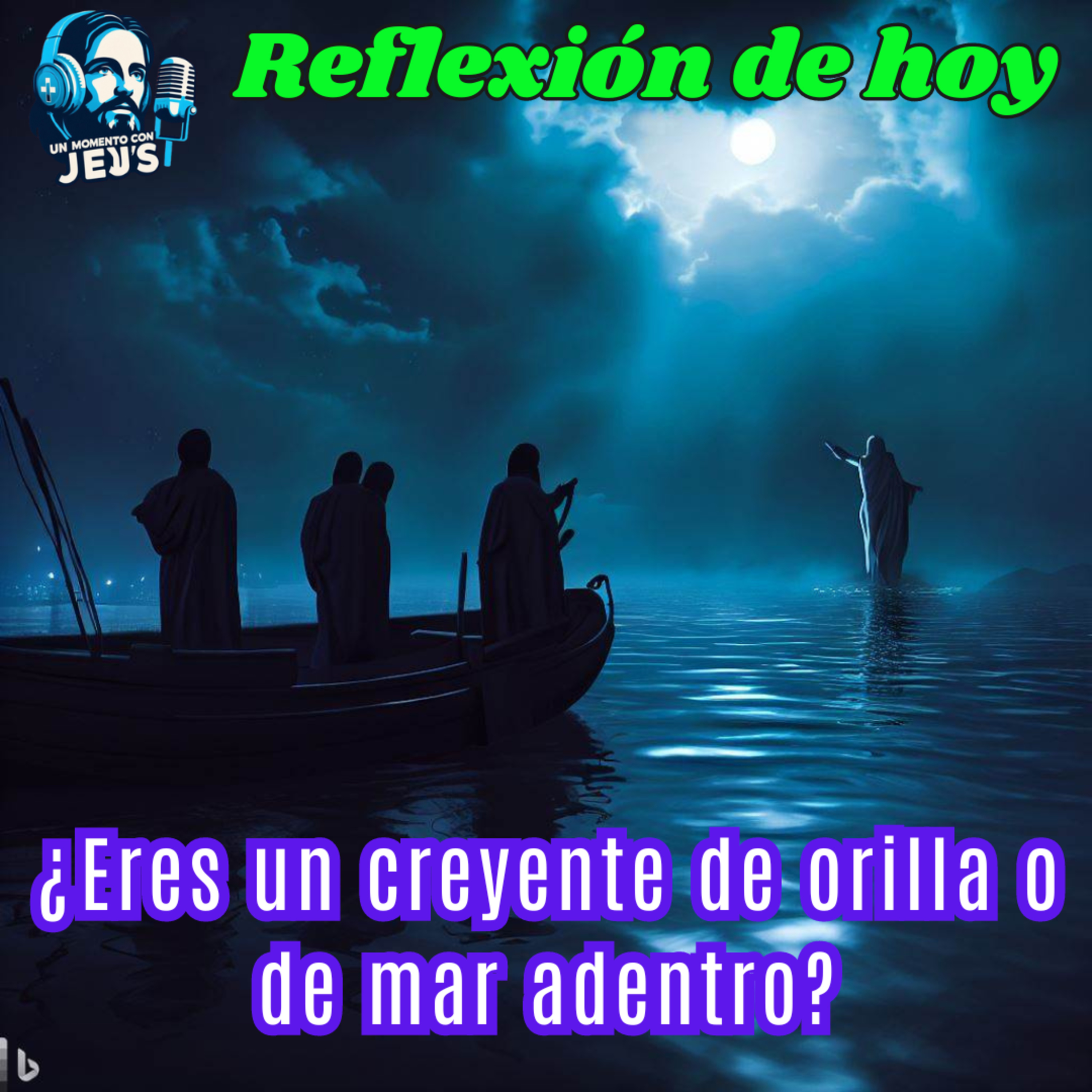 ¿Eres un creyente de orilla o de mar adentro? episode artwork