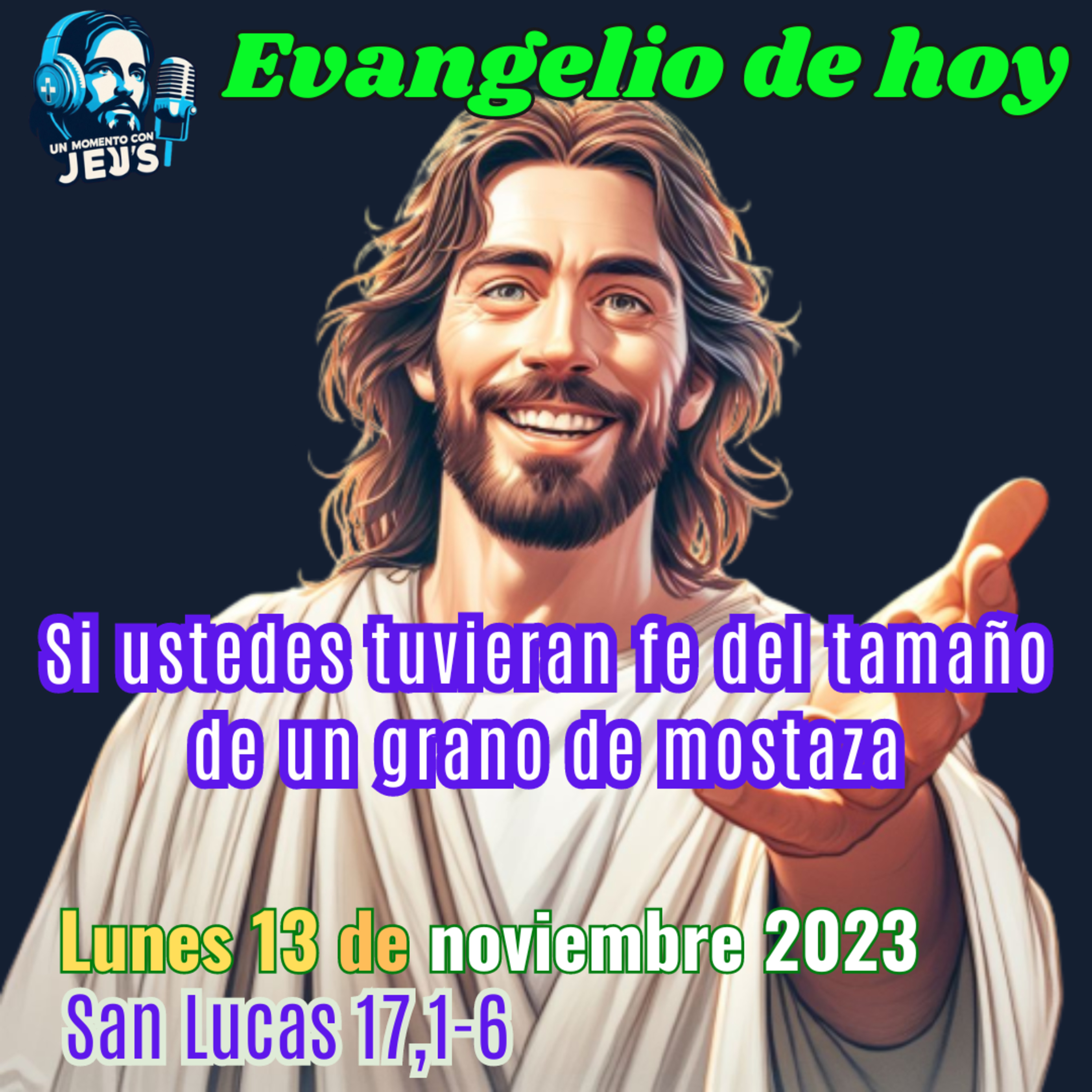 SI TUIVERAN FE | Evangelio lunes 13 de noviembre 2023 episode artwork