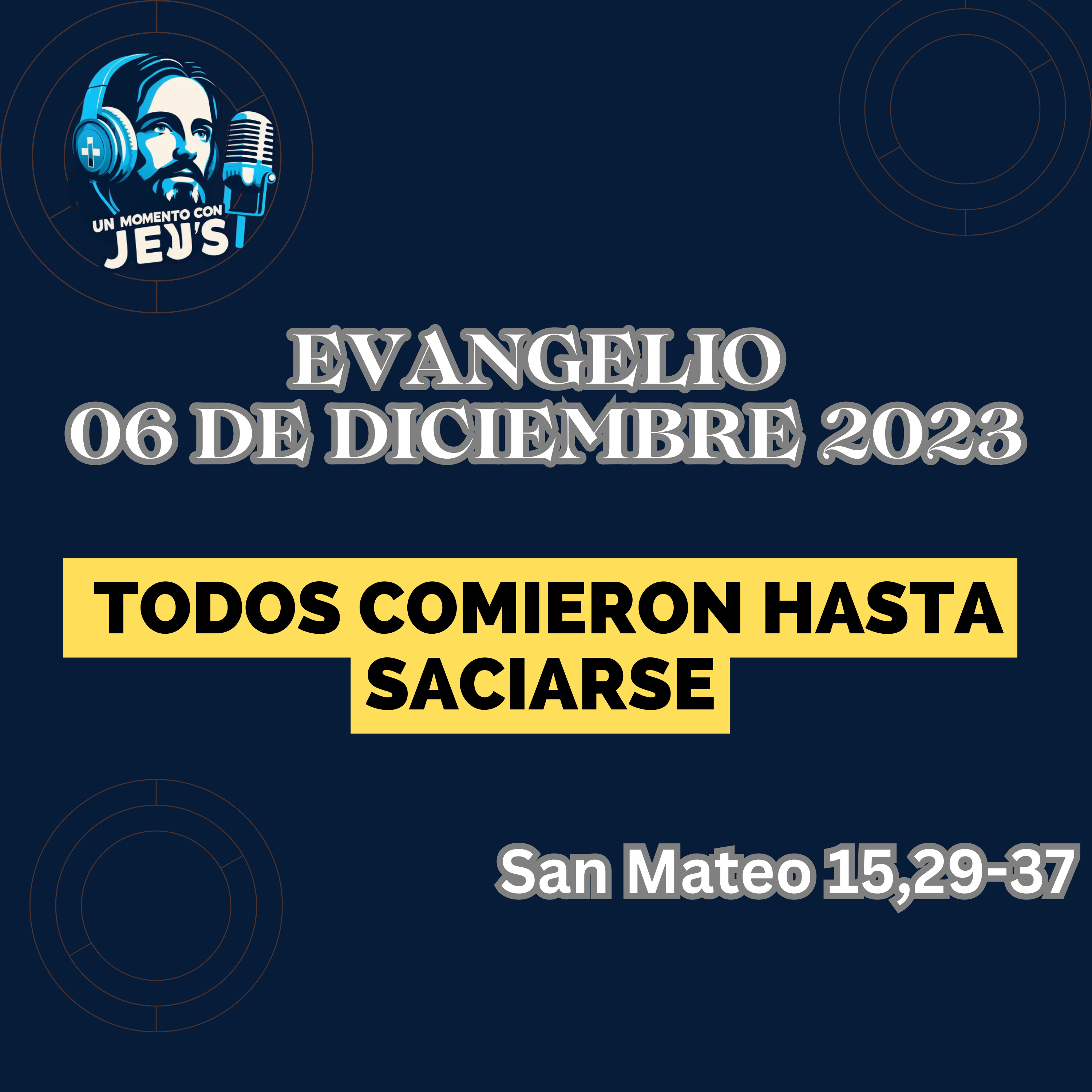 LOS MILAGROS DE JESÚS | Evangelio de hoy miércoles 06 de diciembre 2023 episode artwork