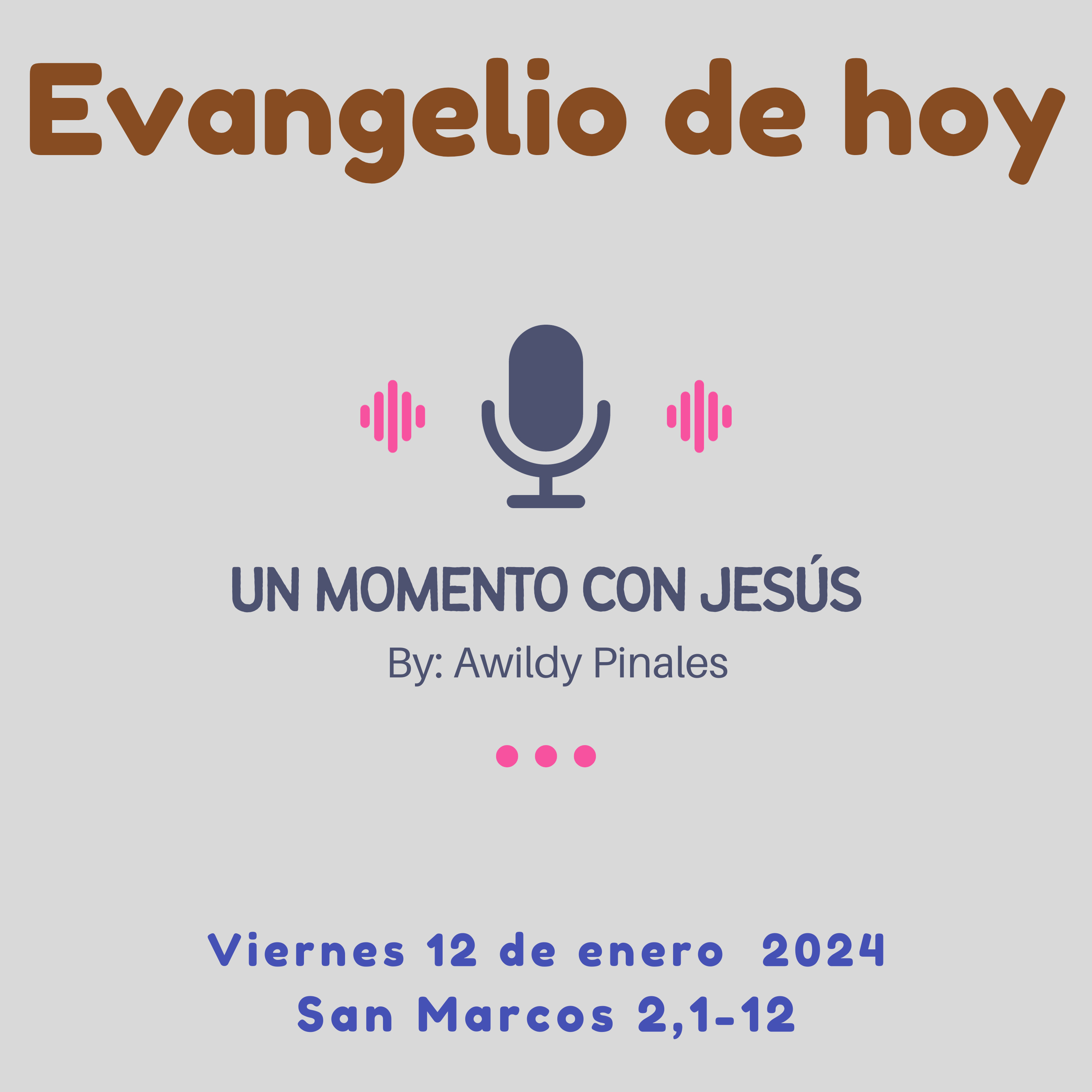 Levántate y anda | EVANGELIO DE HOY | Viernes 12 enero 2024 episode artwork