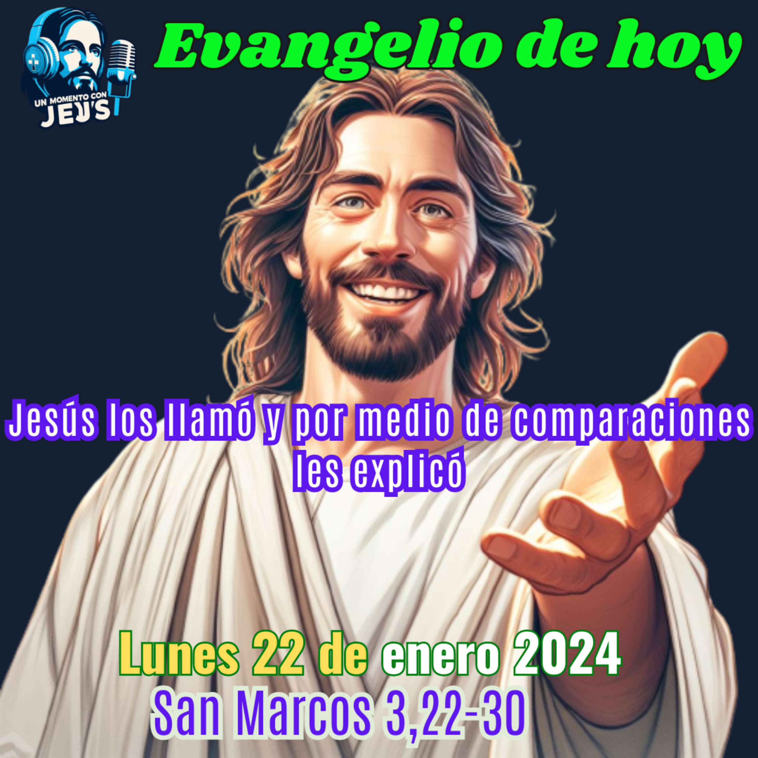 Jesús y la unidad | EVANGELIO DE HOY | Lunes 22 de enero 2024 episode artwork