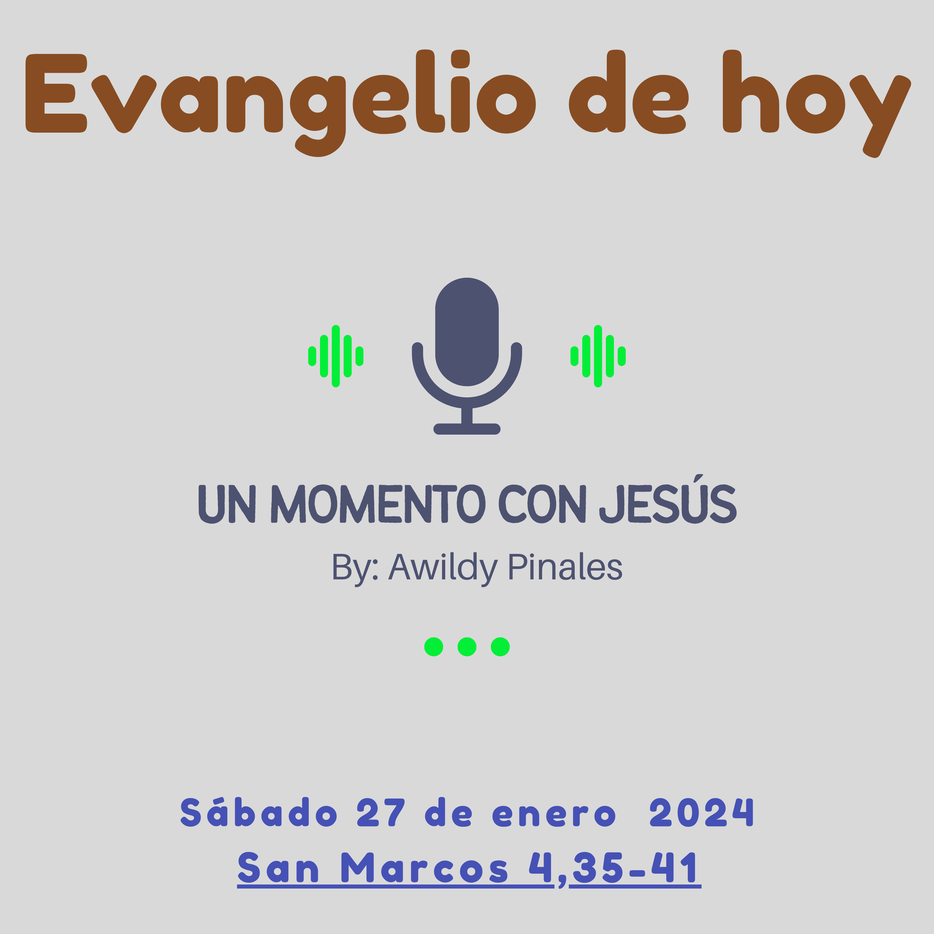 Jesús calma tus tormentas | EVANGELIO DE HOY | Sábado 27 de enero 2024 episode artwork