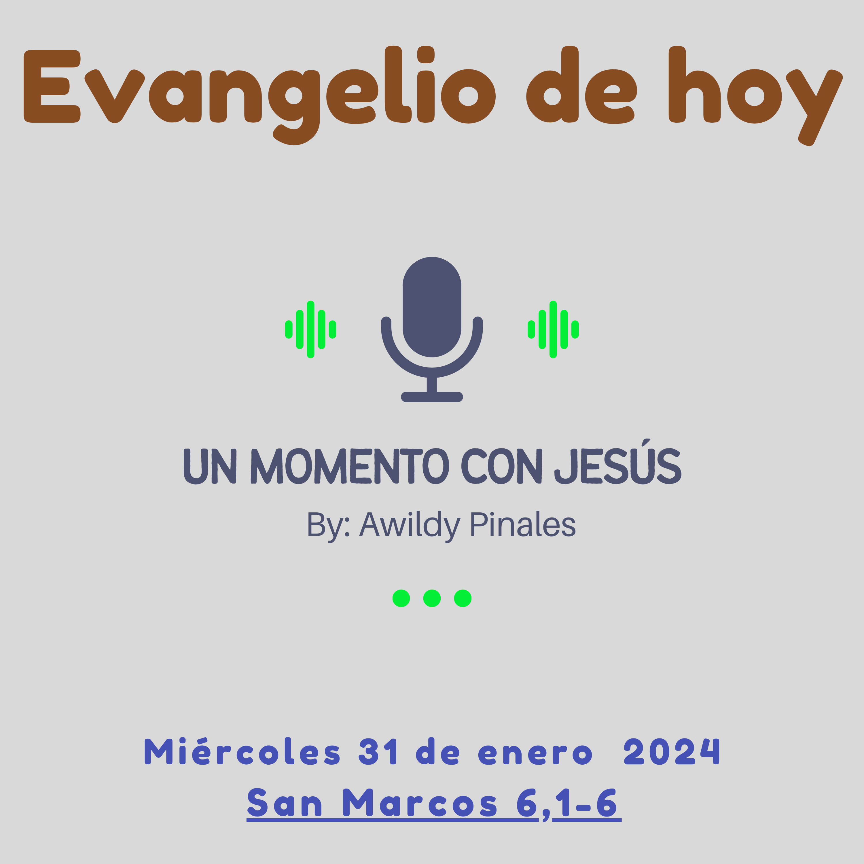 EVANGELIO DE HOY | Jesús es rechazado | Miércoles 31 de enero 2024 episode artwork