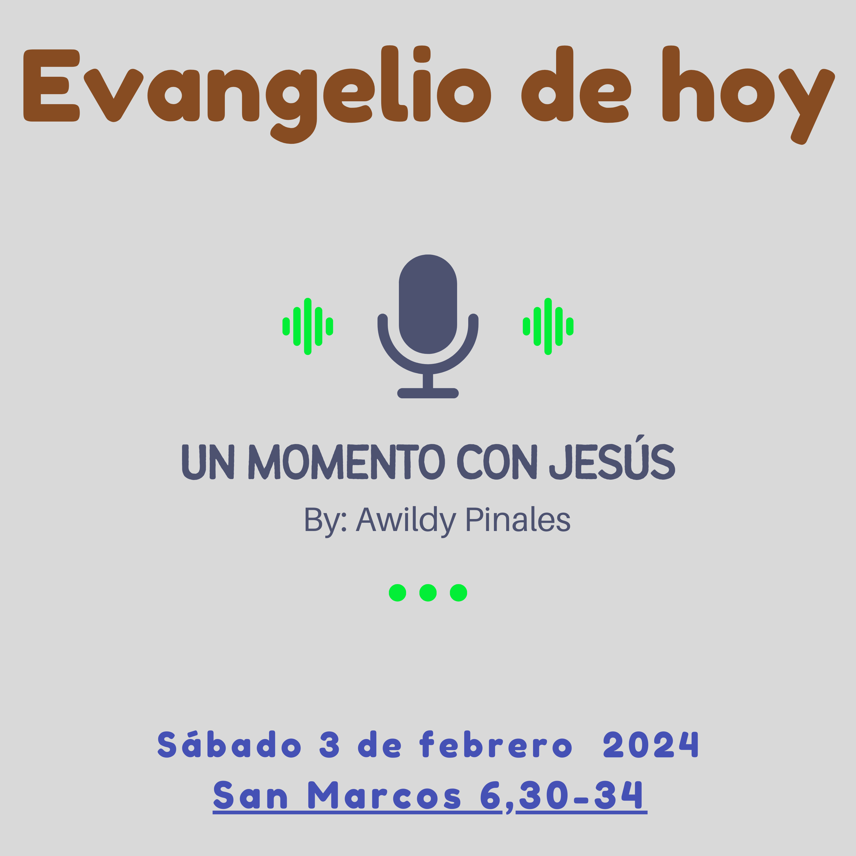EVANGELIO DE HOY | Sábado 3 de febrero 2024 | San Marcos 6,30-34 episode artwork