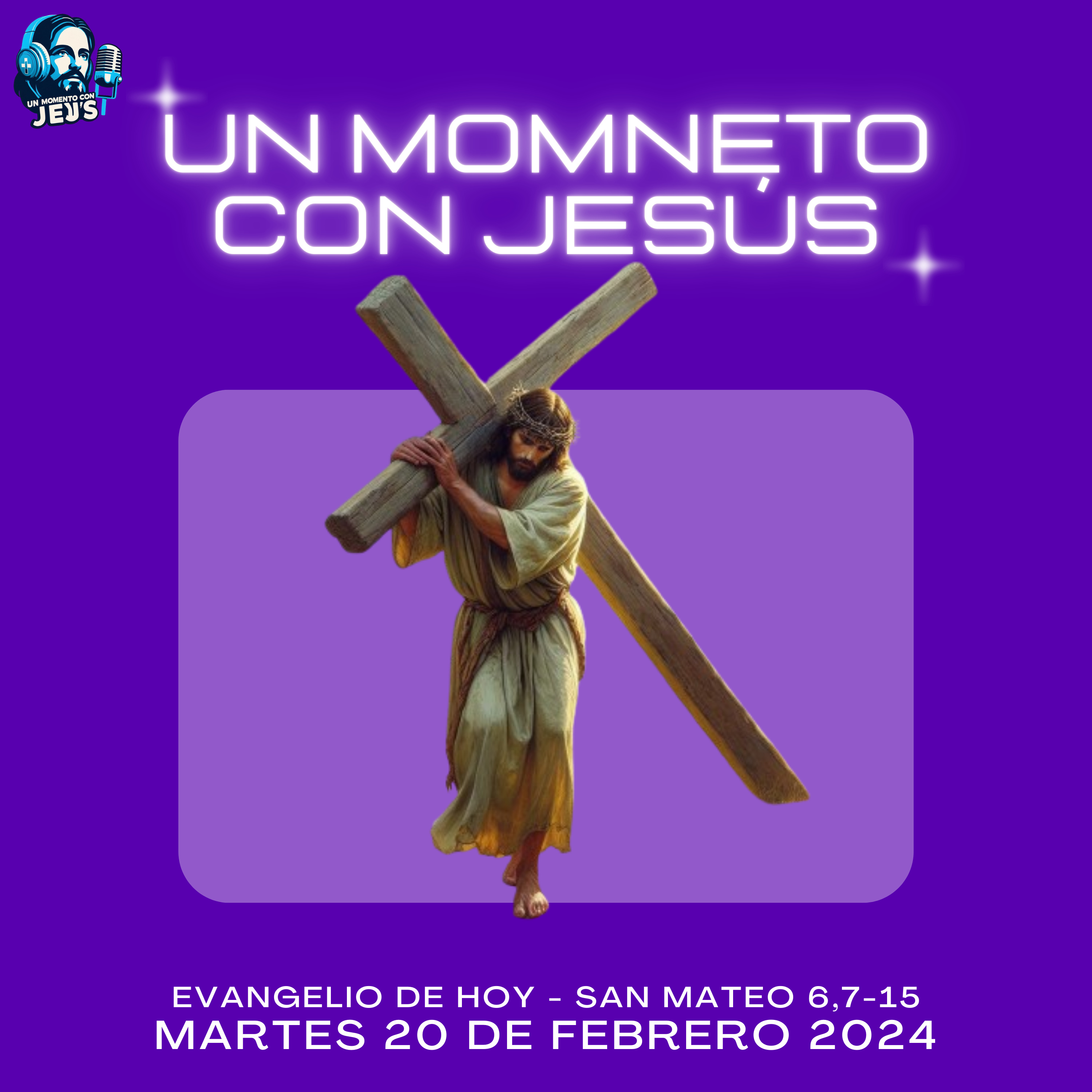 EVANGELIO DE HOY | Padre Nuestro | Martes 20 de febrero 2024 episode artwork