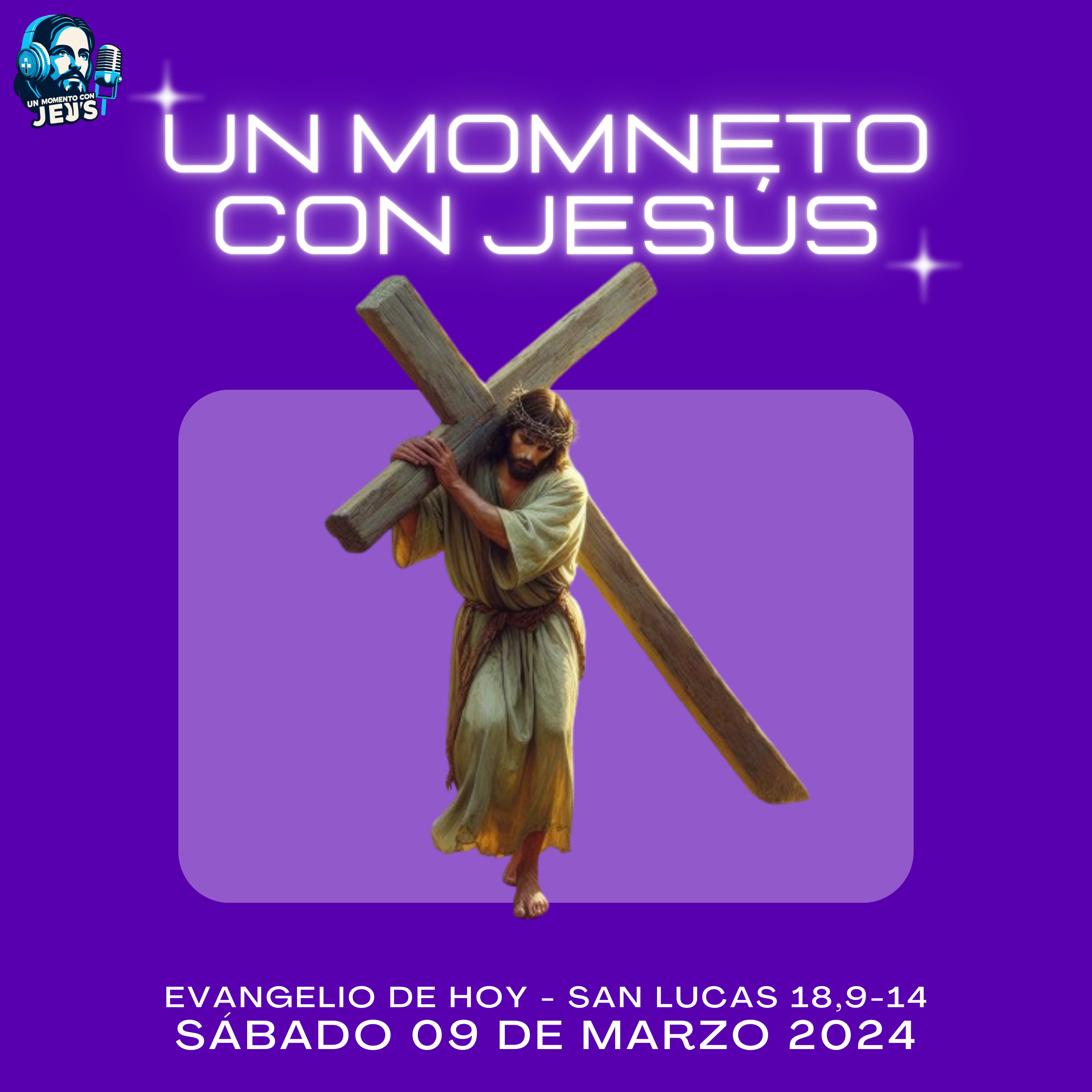 EVANGELIO DE HOY | Sábado 09 de marzo 2024 episode artwork
