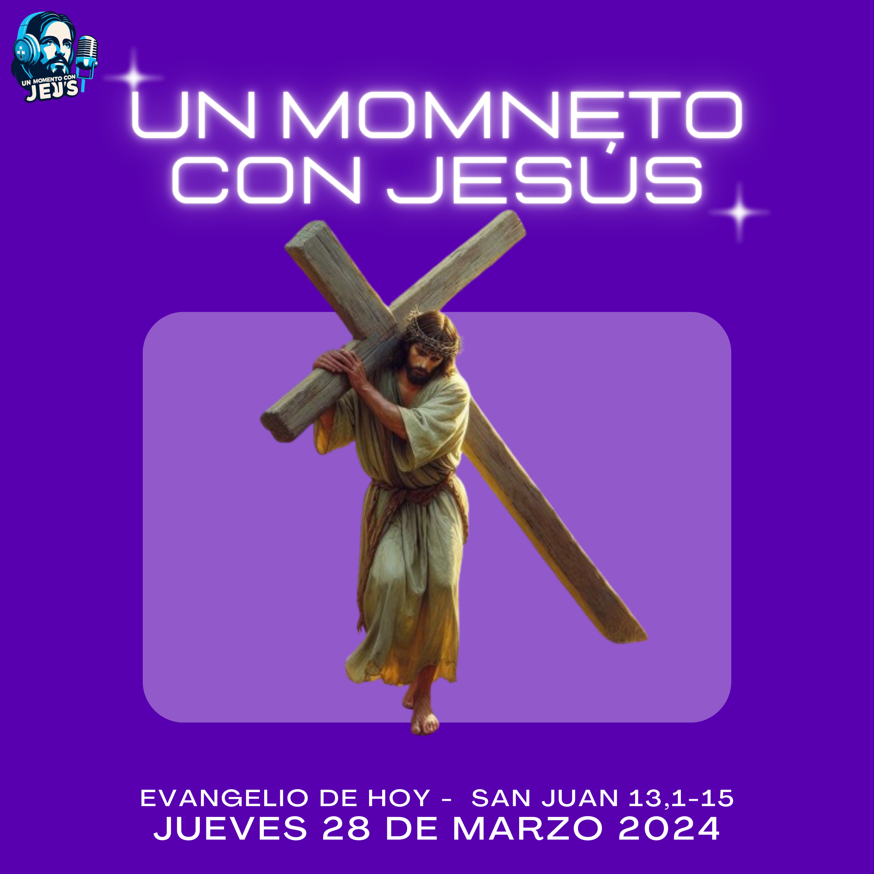 Evangelio de hoy JUEVES 28 de marzo 2024 | Reflexión y Oración episode artwork