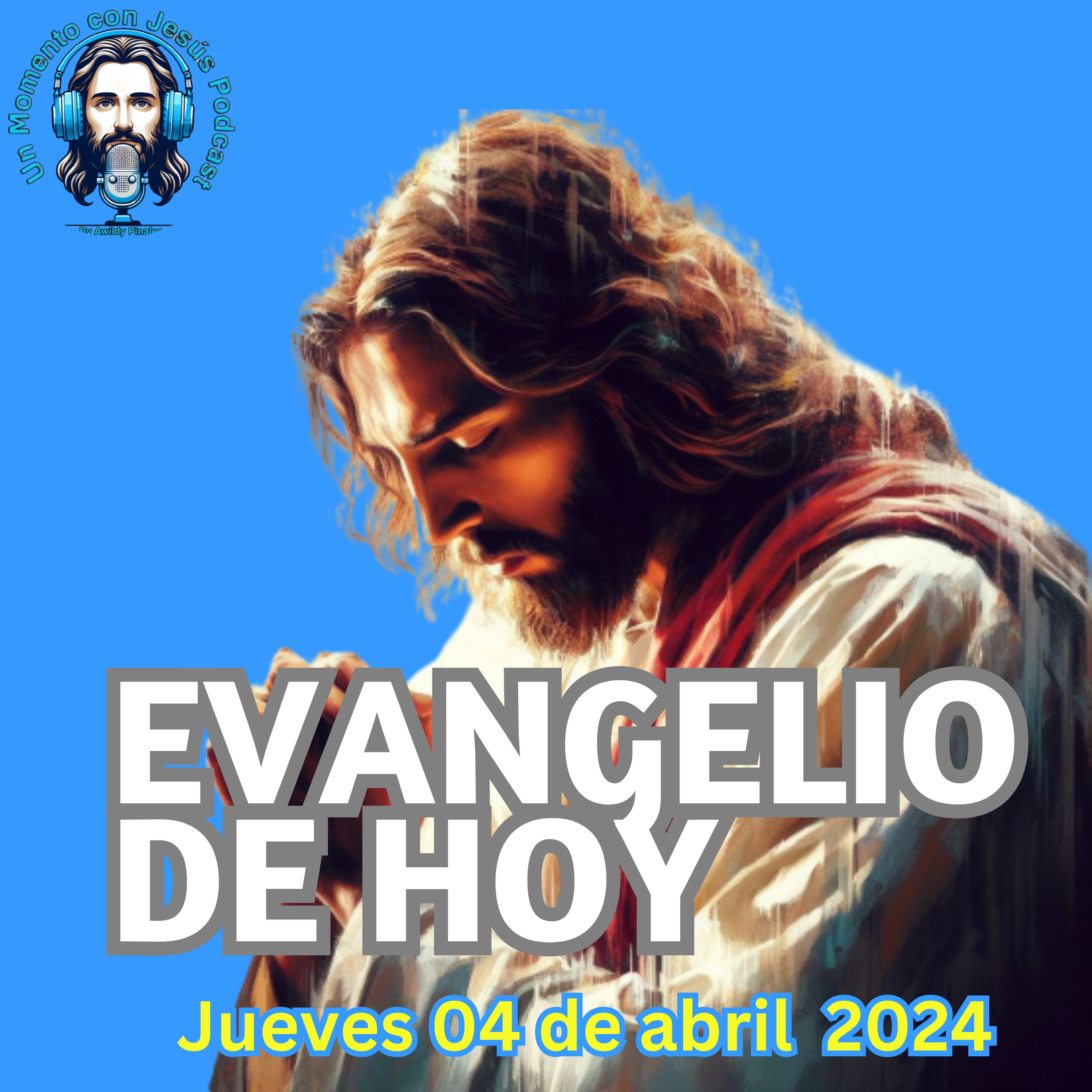 Evangelio de hoy JUEVES 04 de marzo 2024 | Reflexión y Oración episode artwork