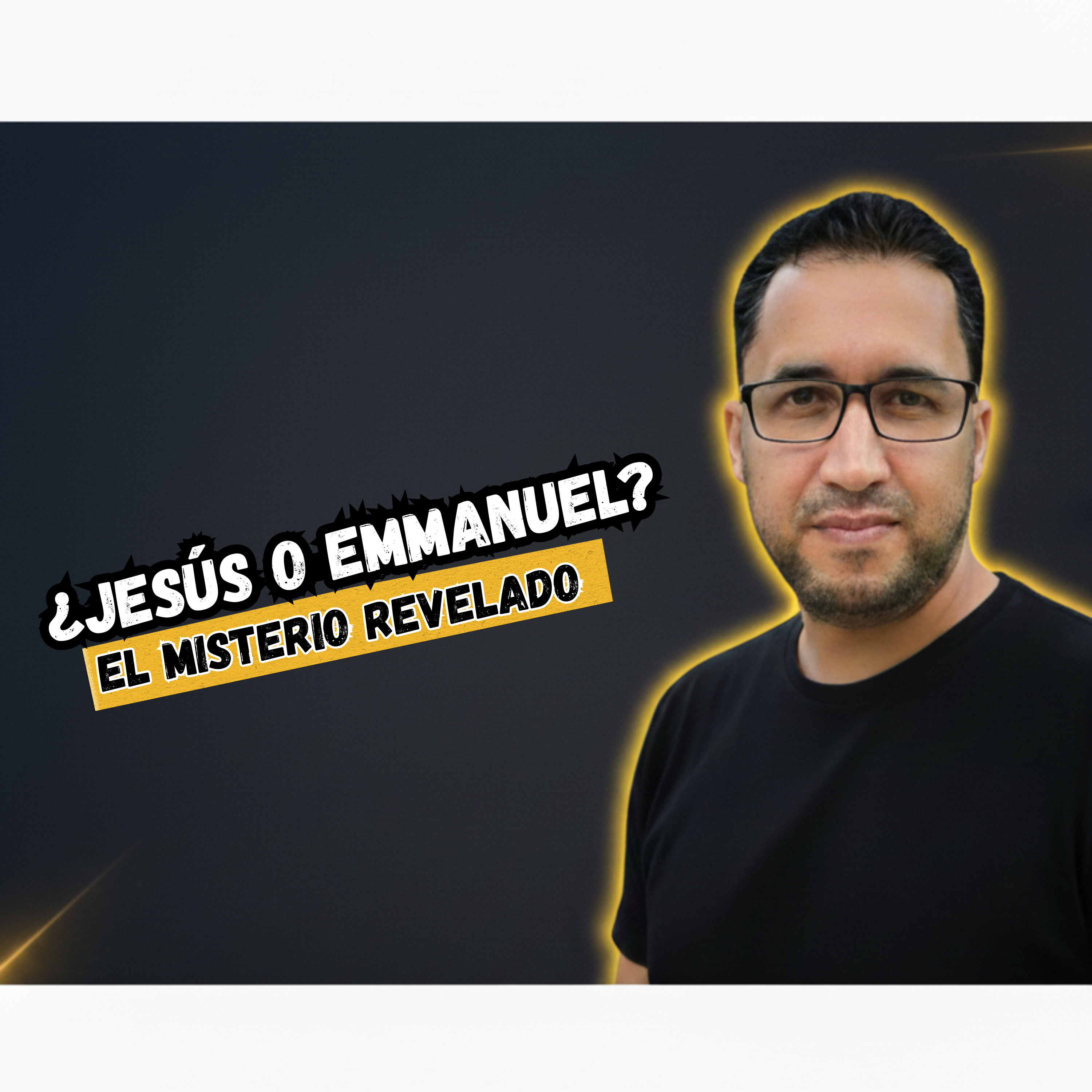 Jesús es su nombre, Emmanuel es su misterio episode artwork