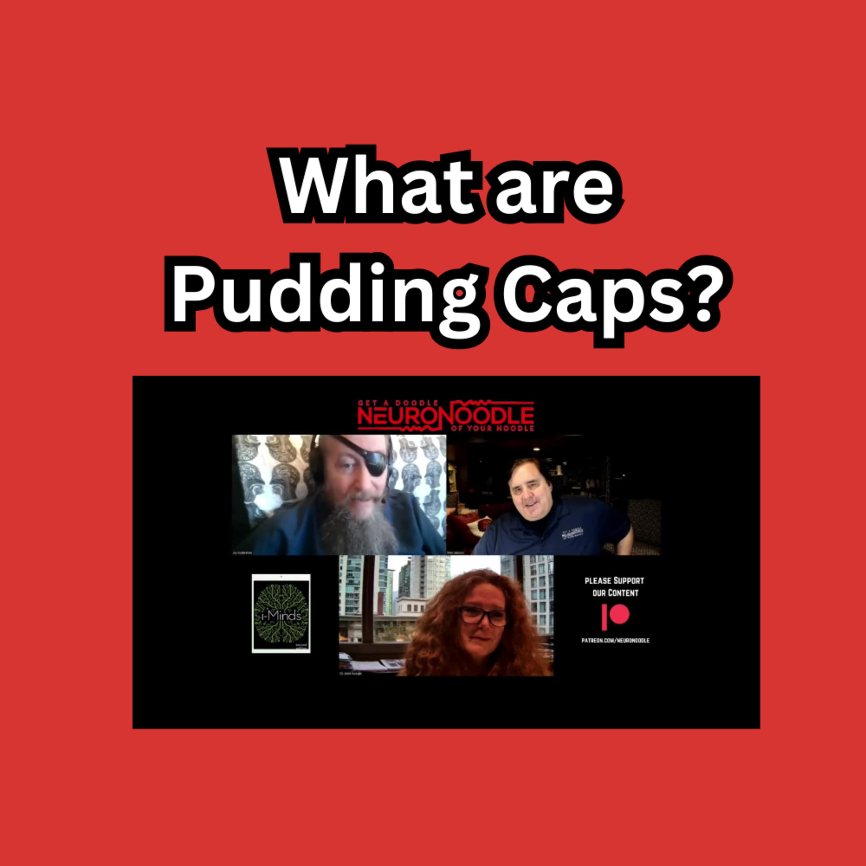 What are Pudding Caps? Can they help your toddler? NeuroNoodle