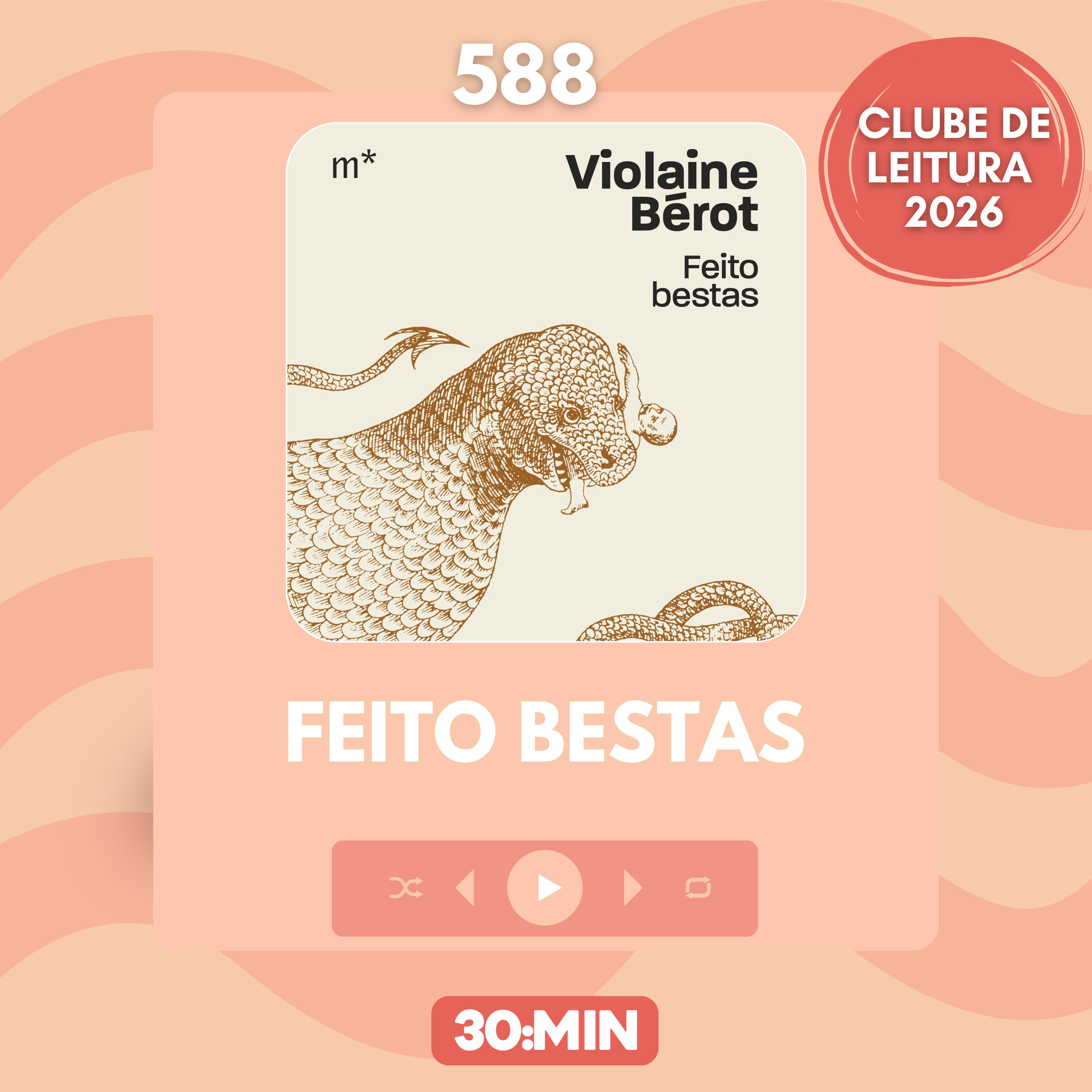 588: Feito Bestas, de Violaine Bérot