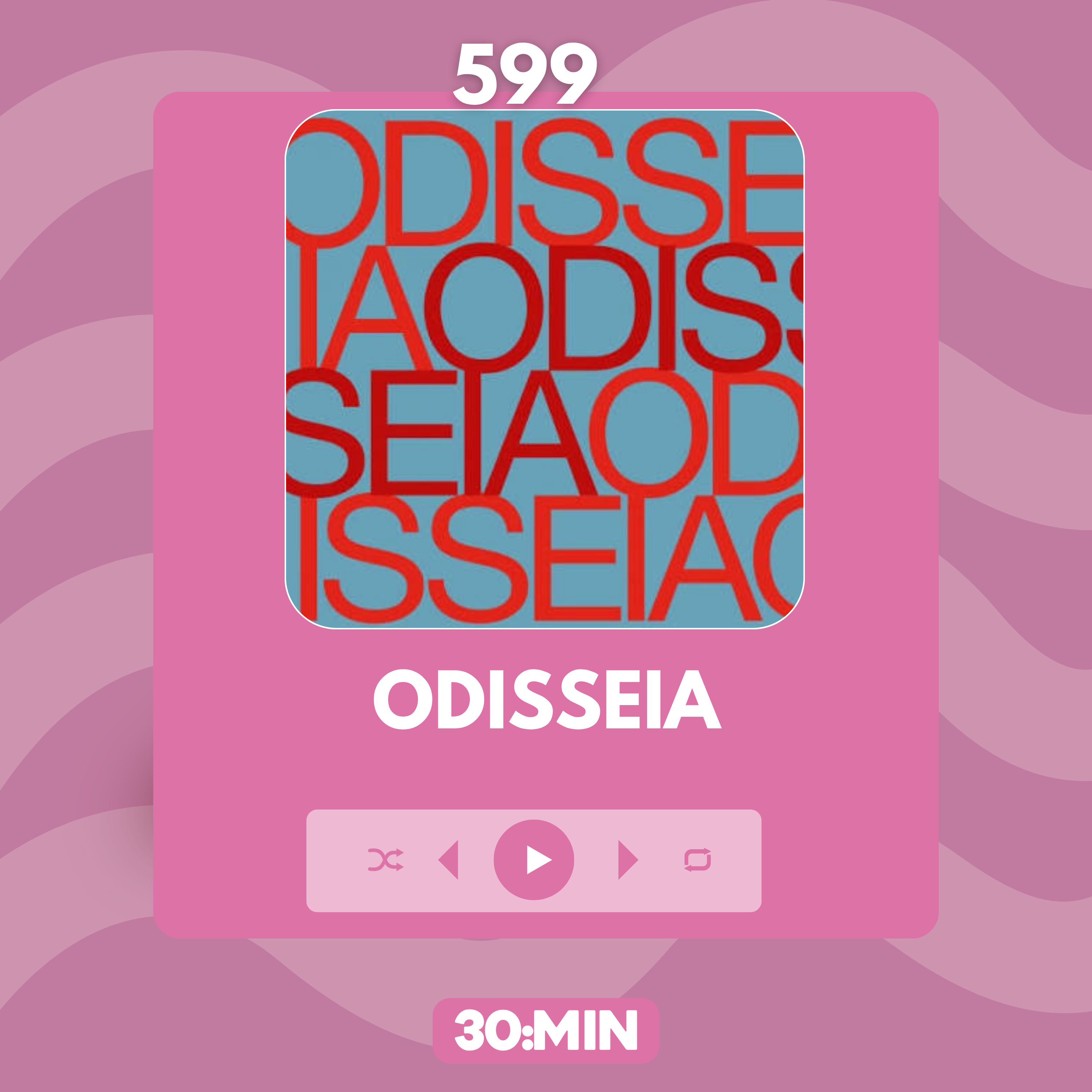 599: Odisseia, de Homero