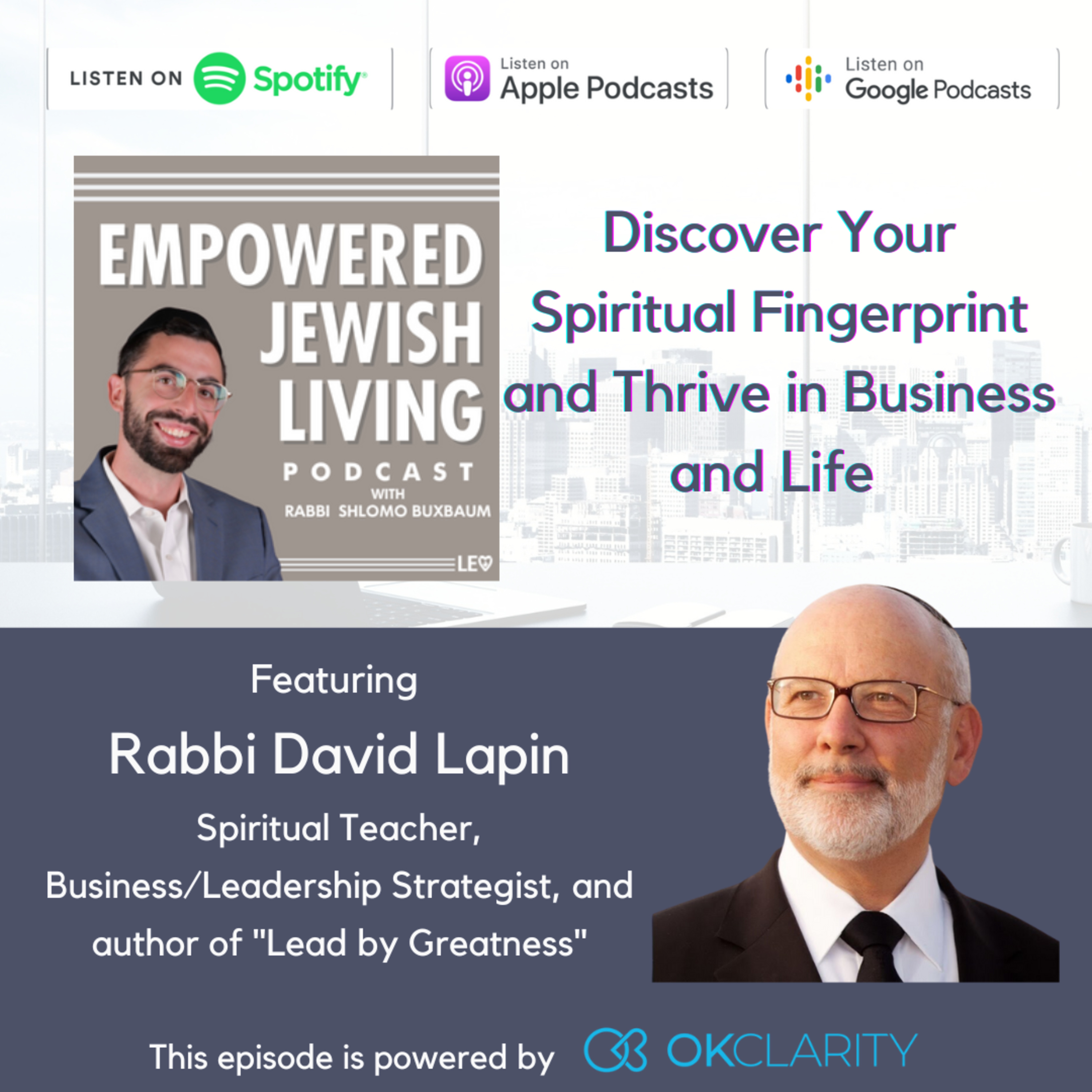 R' David Lapin: Discover Your Spiritual Fingerprint and Thrive in Business and Life!