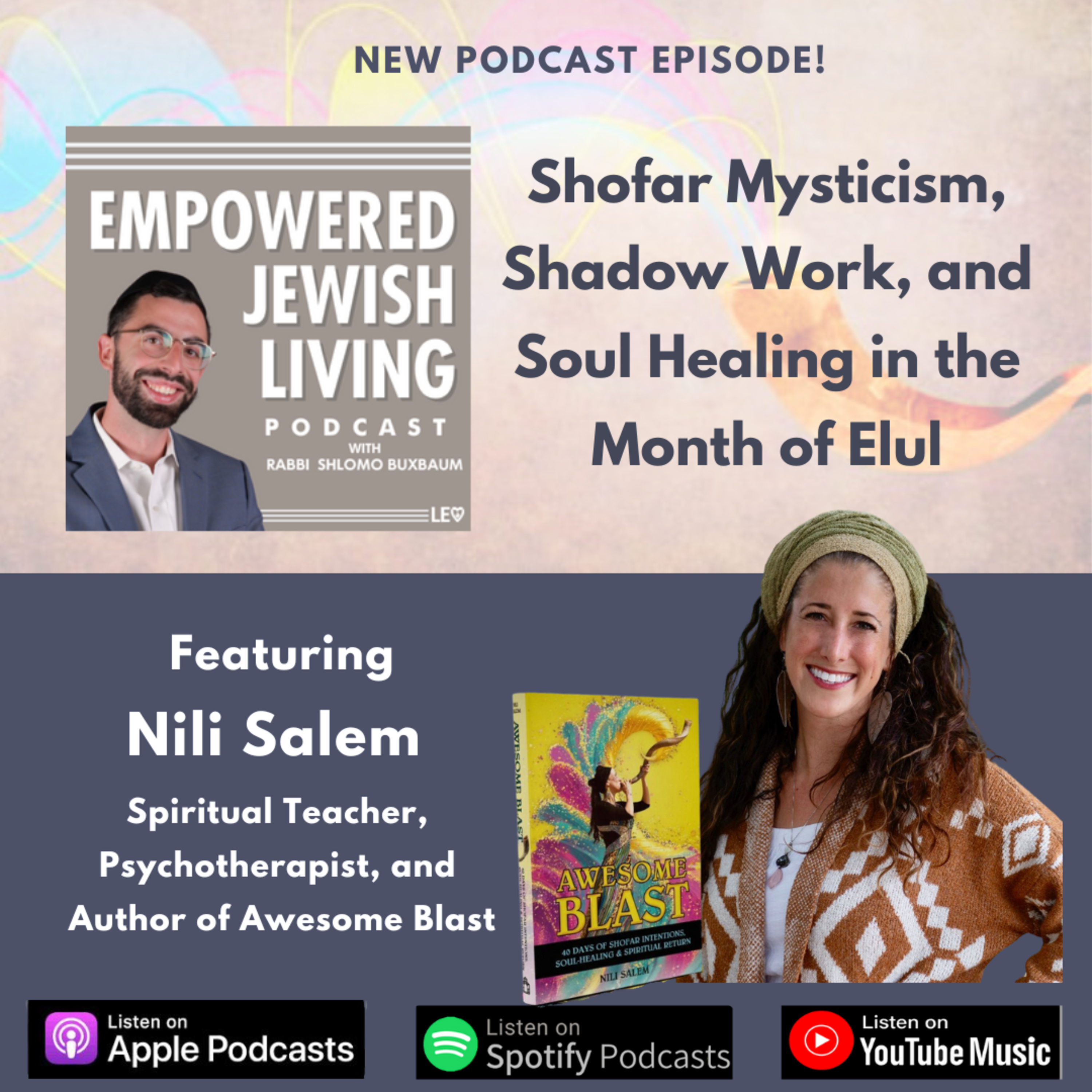 Author Nili Salem: Shofar Mysticism, Shadow Work, and Soul Healing in the Month of Elul