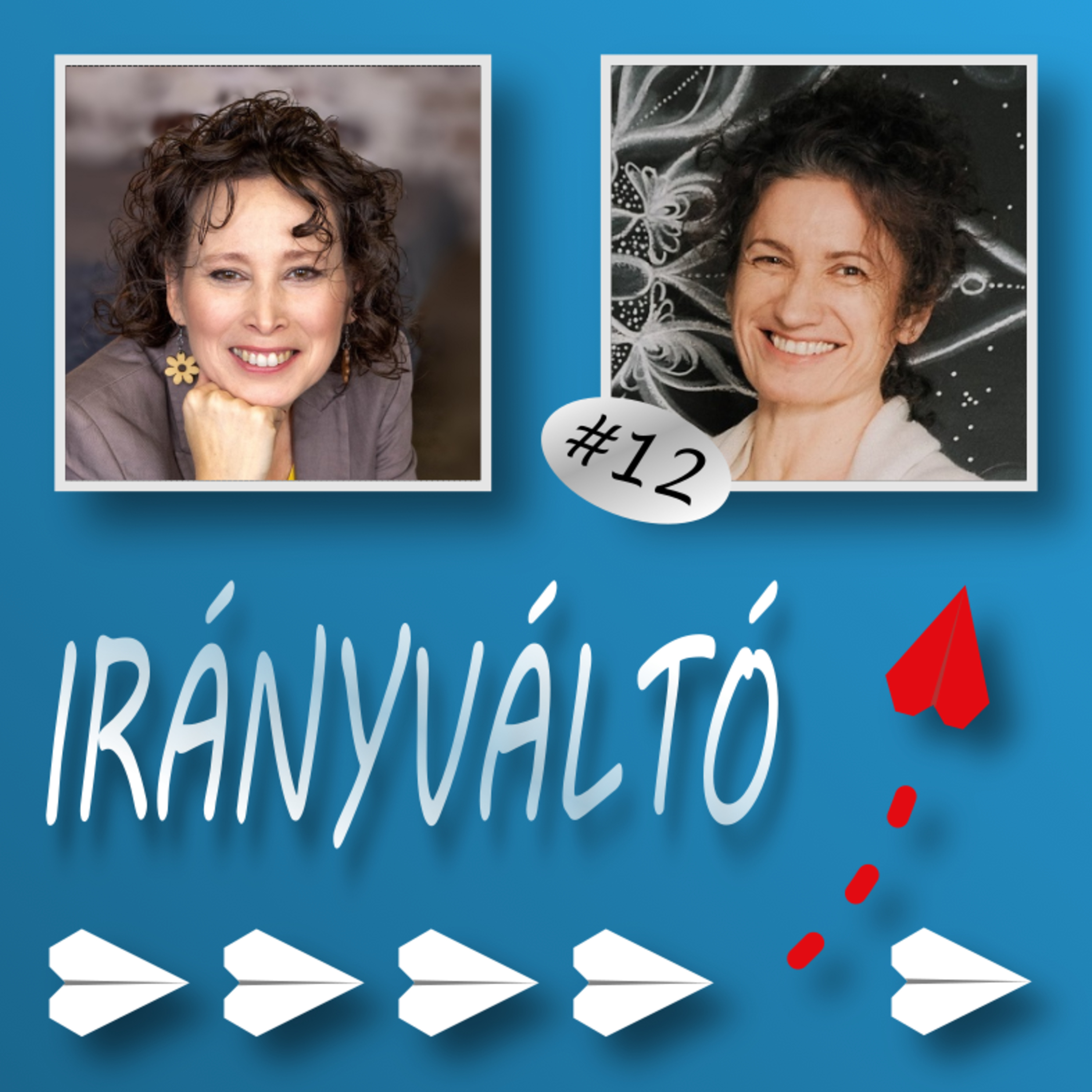 Irányváltó #12 – Tiszta lap és zentangle – Beszélgetés Hrubos Margit hobbiművésszel episode artwork