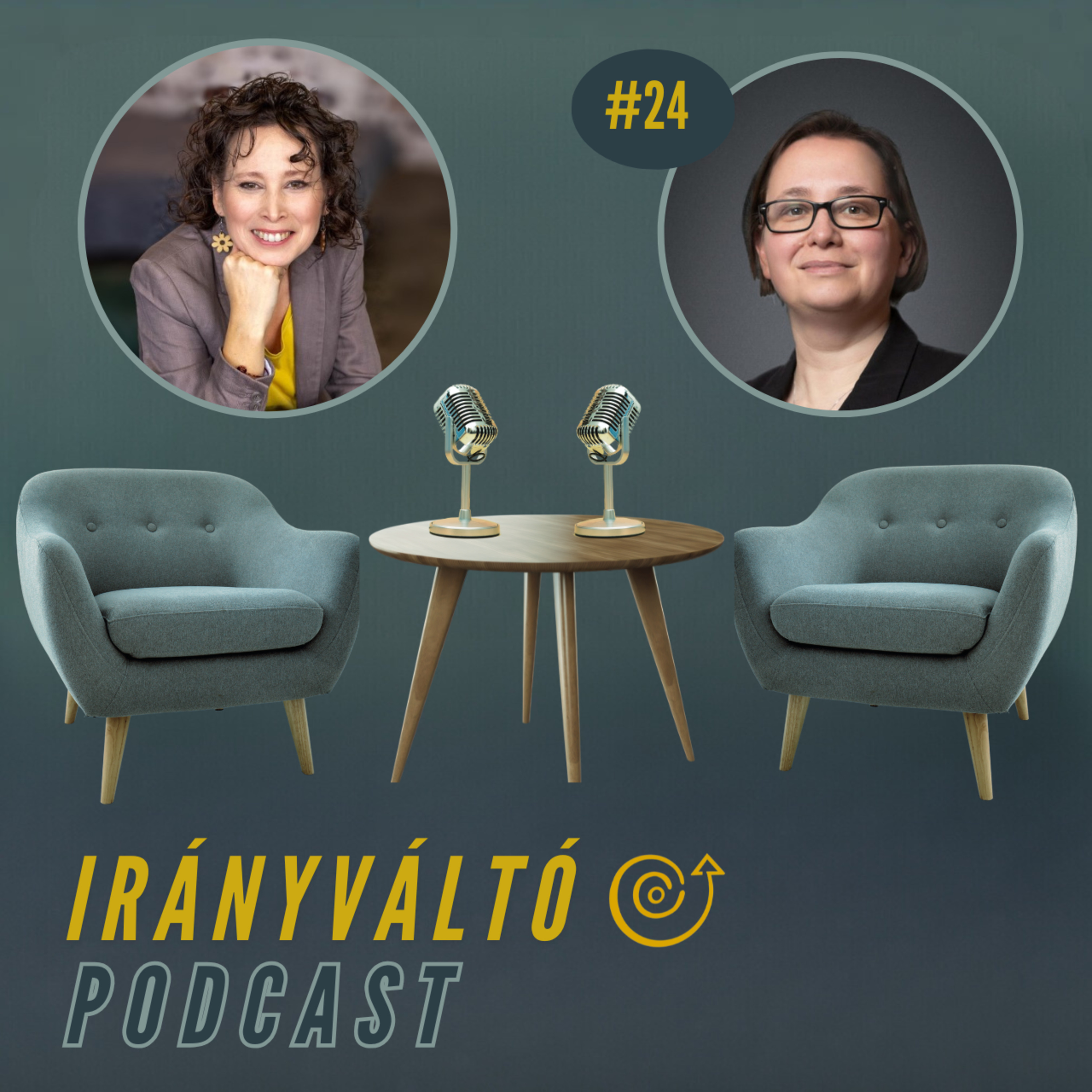 Irányváltó #25 – A „rossz” címkéje nélkül – Interjú Gyarmati Katalin megoldásfókuszú trénerrel episode artwork