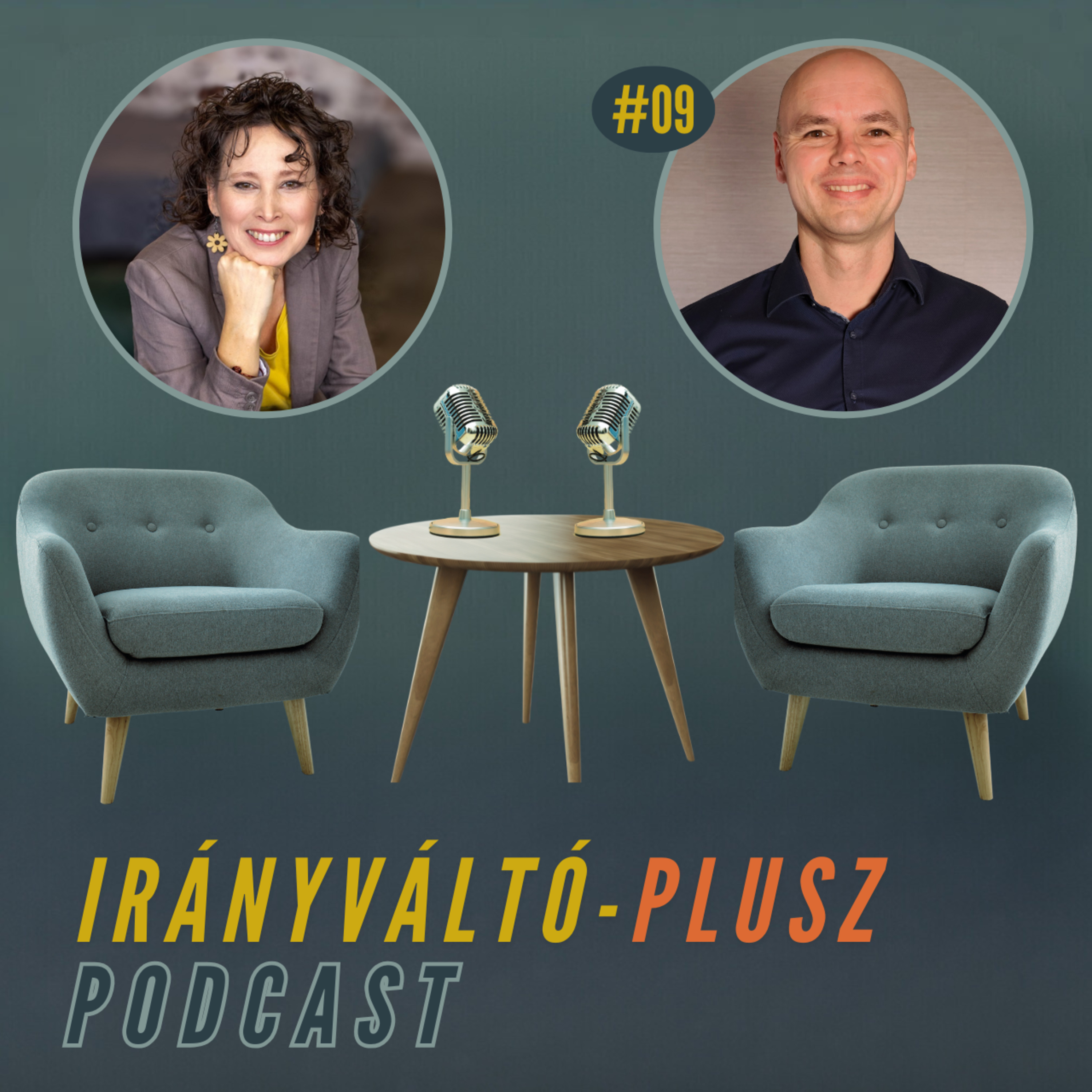 Irányváltó Plusz #09 – Megalkuvás nélkül – Interjú Gilányi Attilával, a Younity képviselőjével