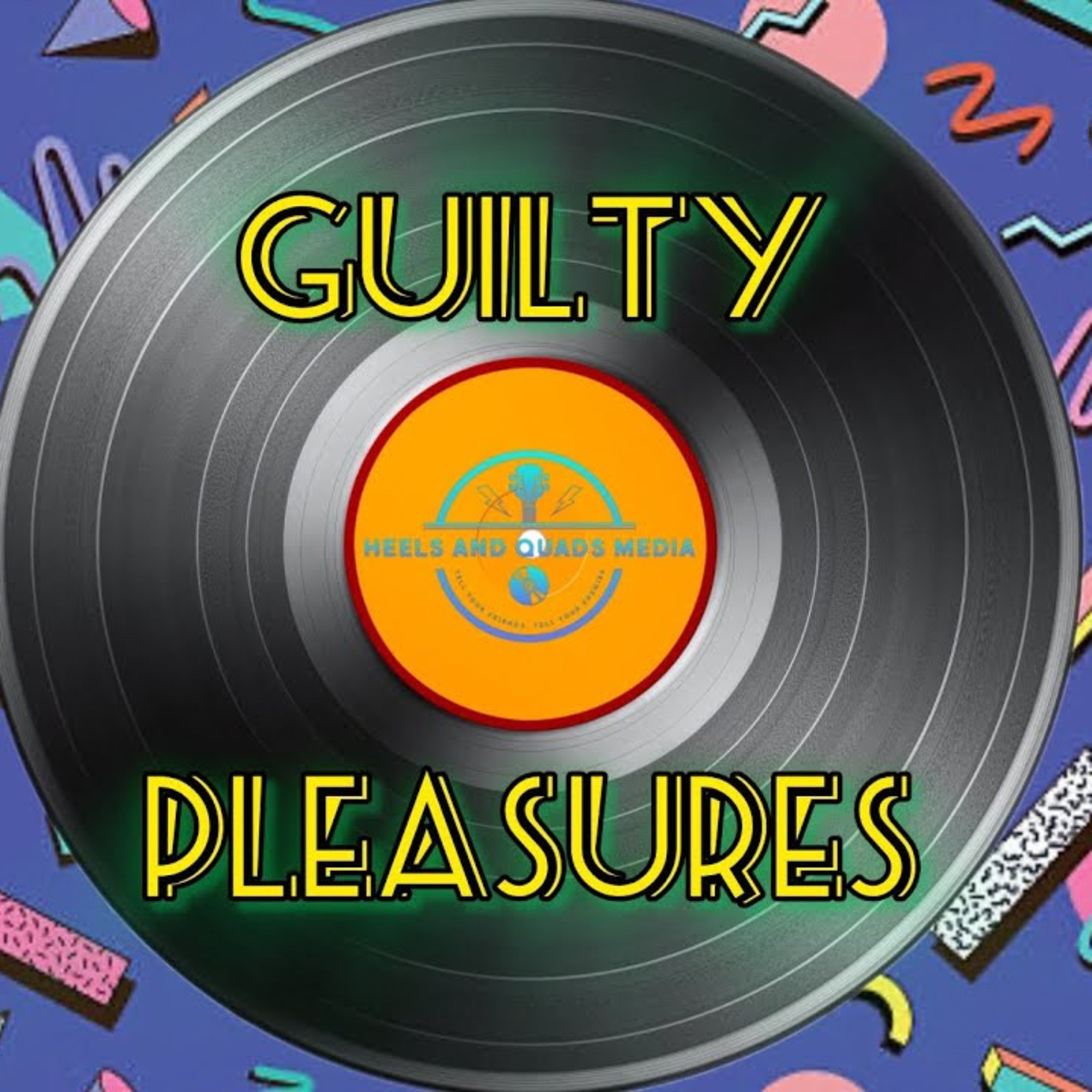 300. Guilty Pleasures episode artwork