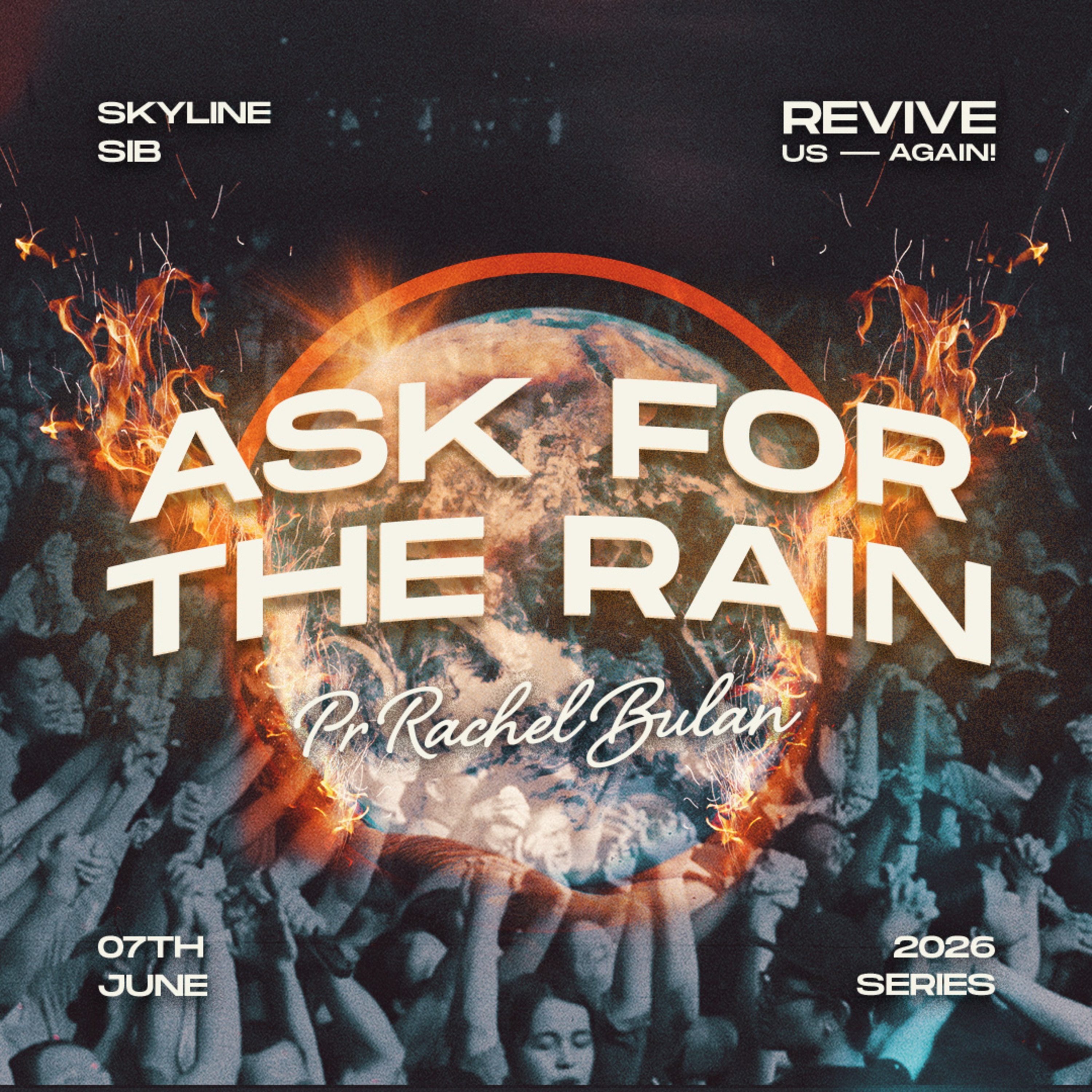 Ask For The Rain - Revive us Again Series - Pr Rachel Bulan episode artwork