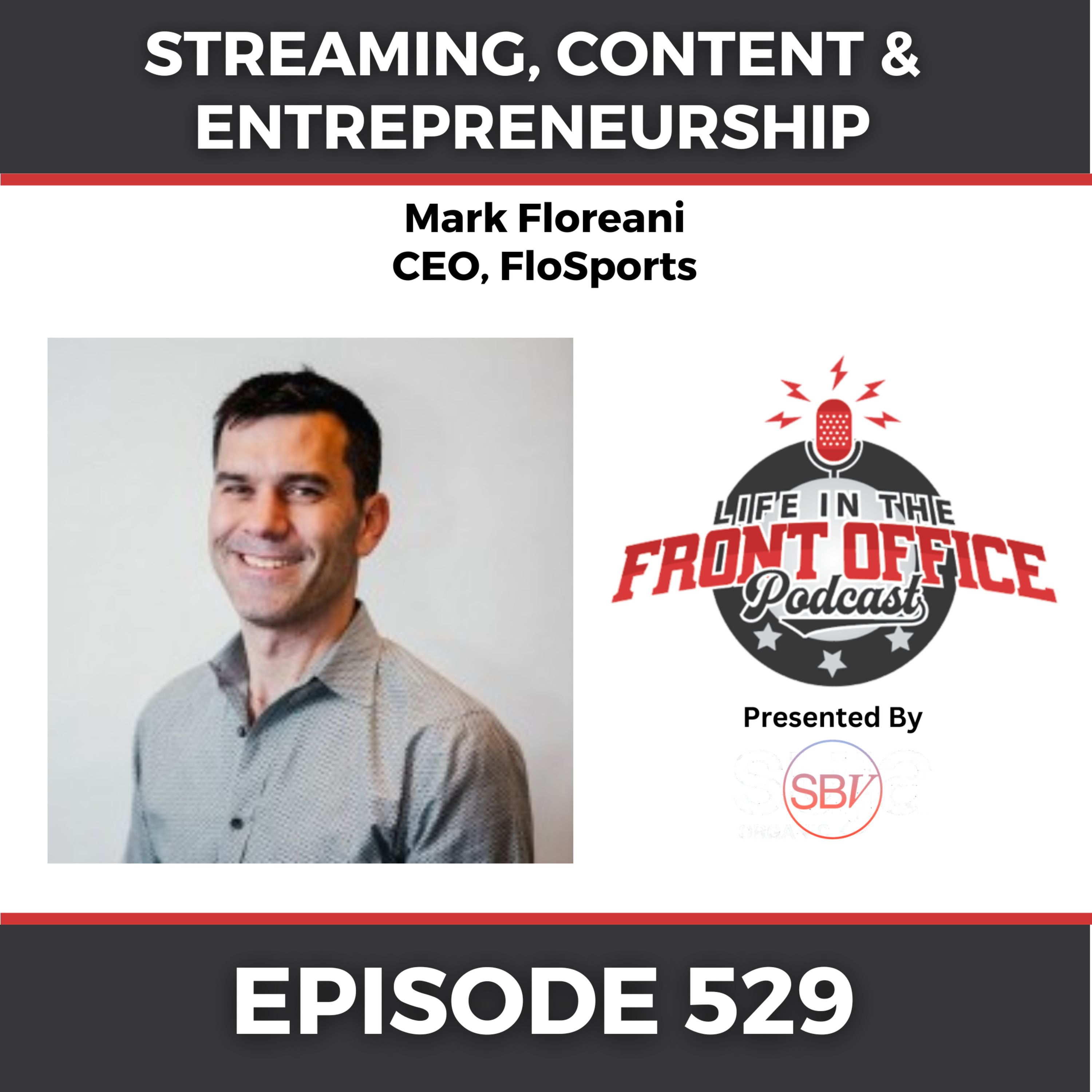 Tech & AI Series Ep 1 - Streaming, Content and Entrepreneurship with Mark Floreani, CEO, FloSports episode artwork